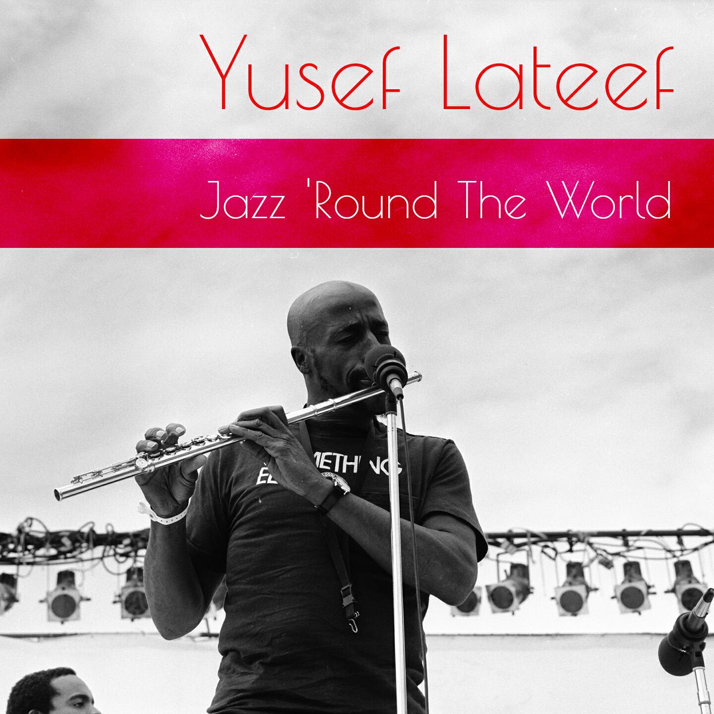 Yusef Lateef - You so Tender and Wistful