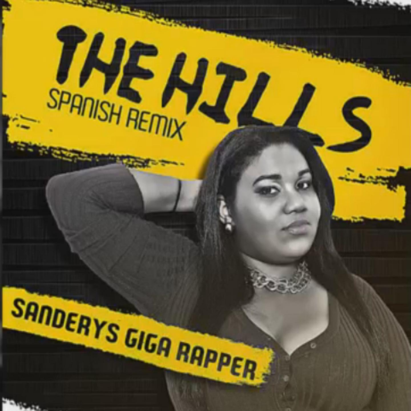 Постер альбома The Hills (Spanish Remix)