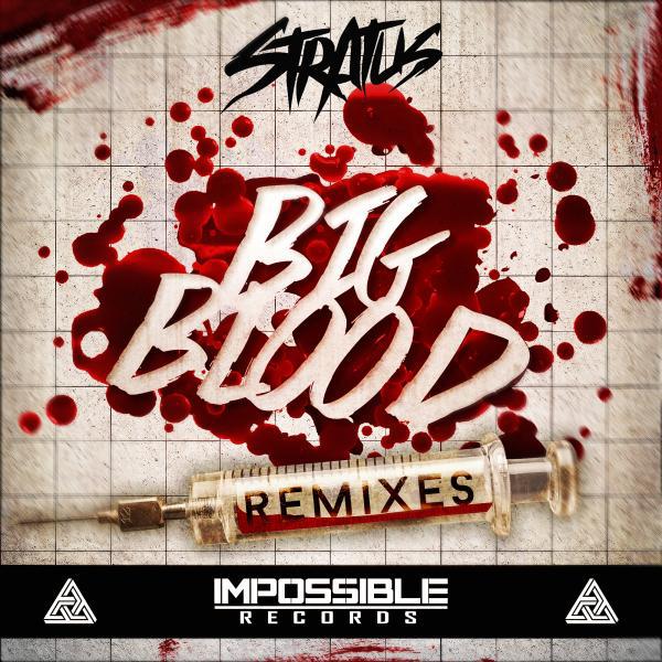 Постер альбома Big Blood Remixes