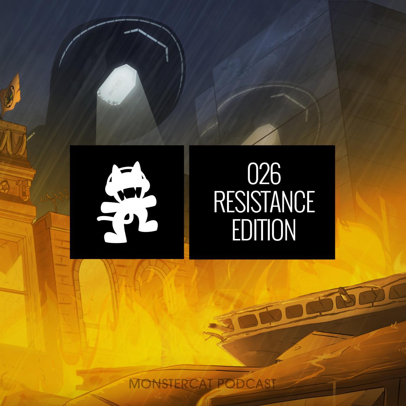 Постер альбома Monstercat Podcast (026 Resistance Edition)