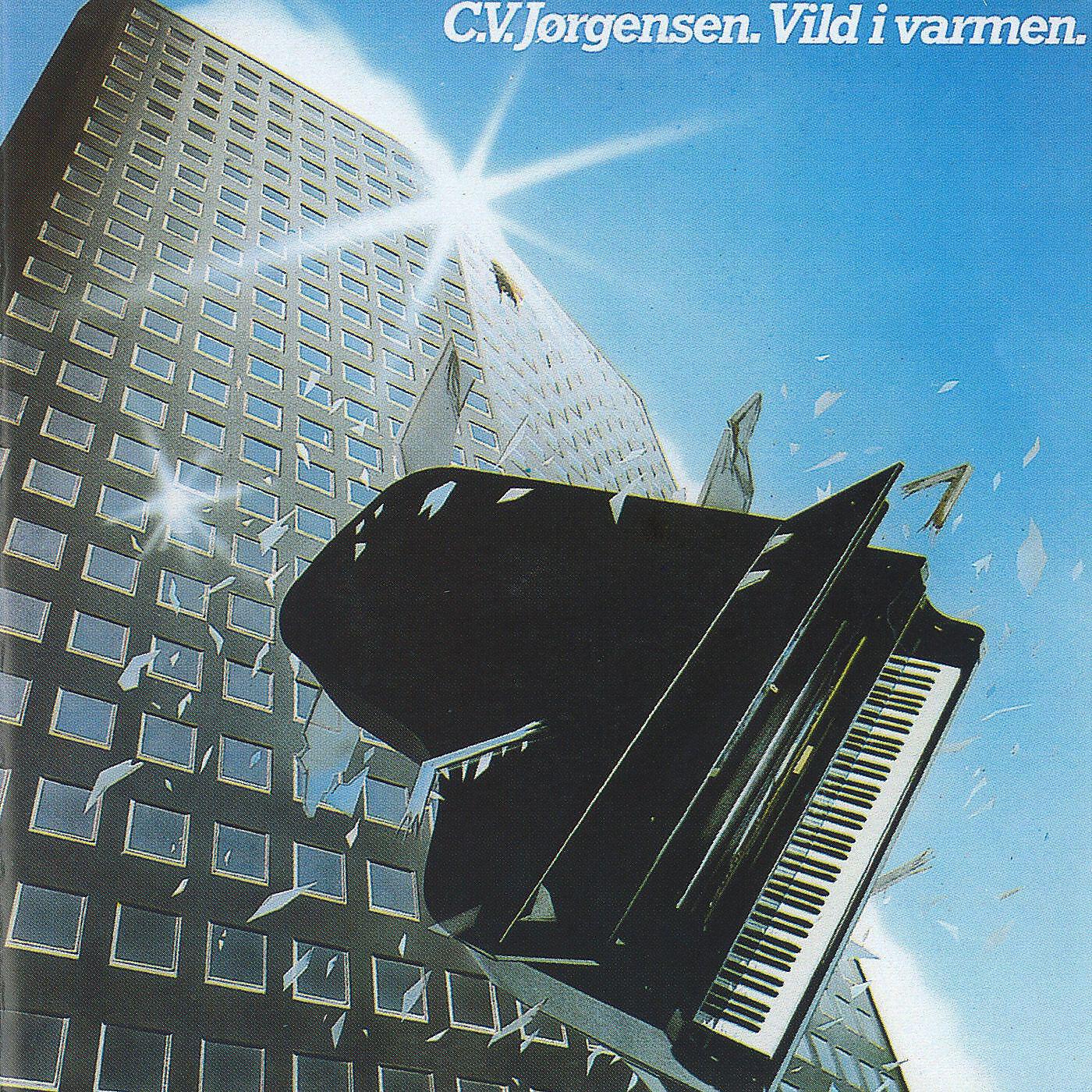 C.V. Jørgensen - Det rene hetleri (2011 - Remaster)