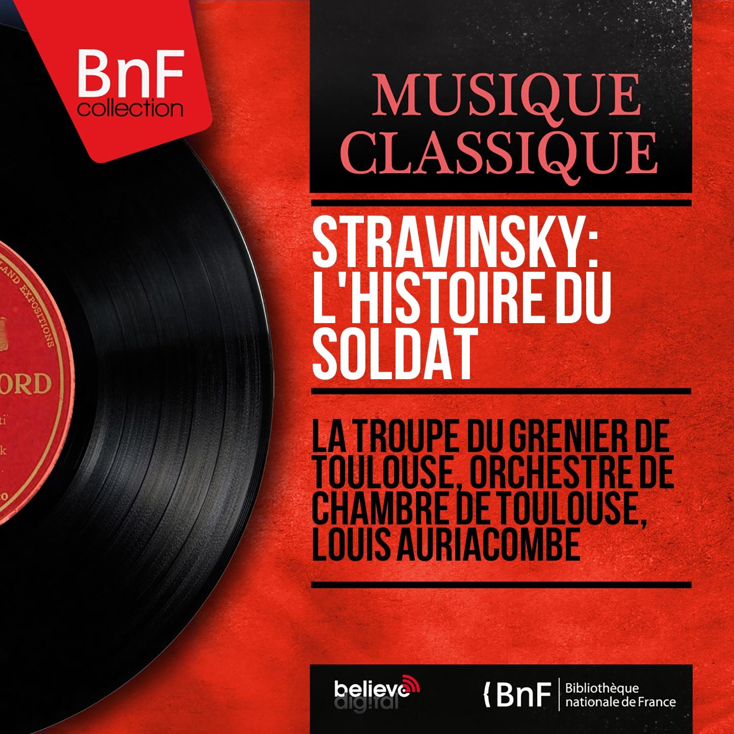 Постер альбома Stravinsky: L'histoire du soldat (Mono Version)