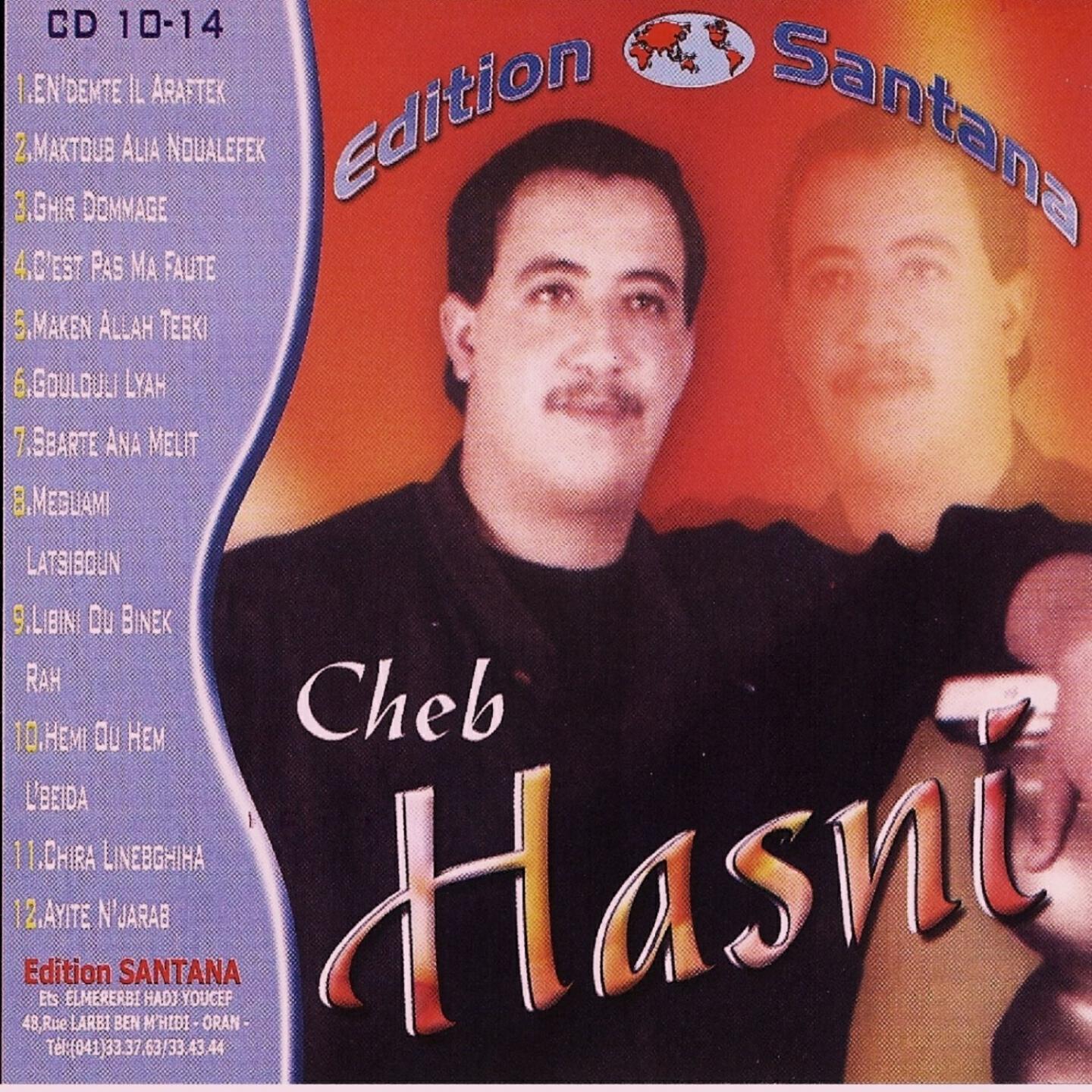 Hasni - Ana Megouani Latsi Bonni