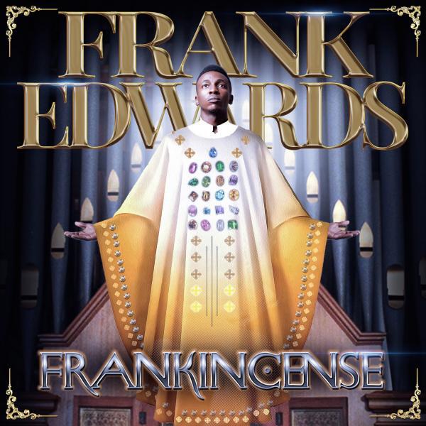 Frank Edwards - Ka Anyi Bulie (feat. Don Moen)