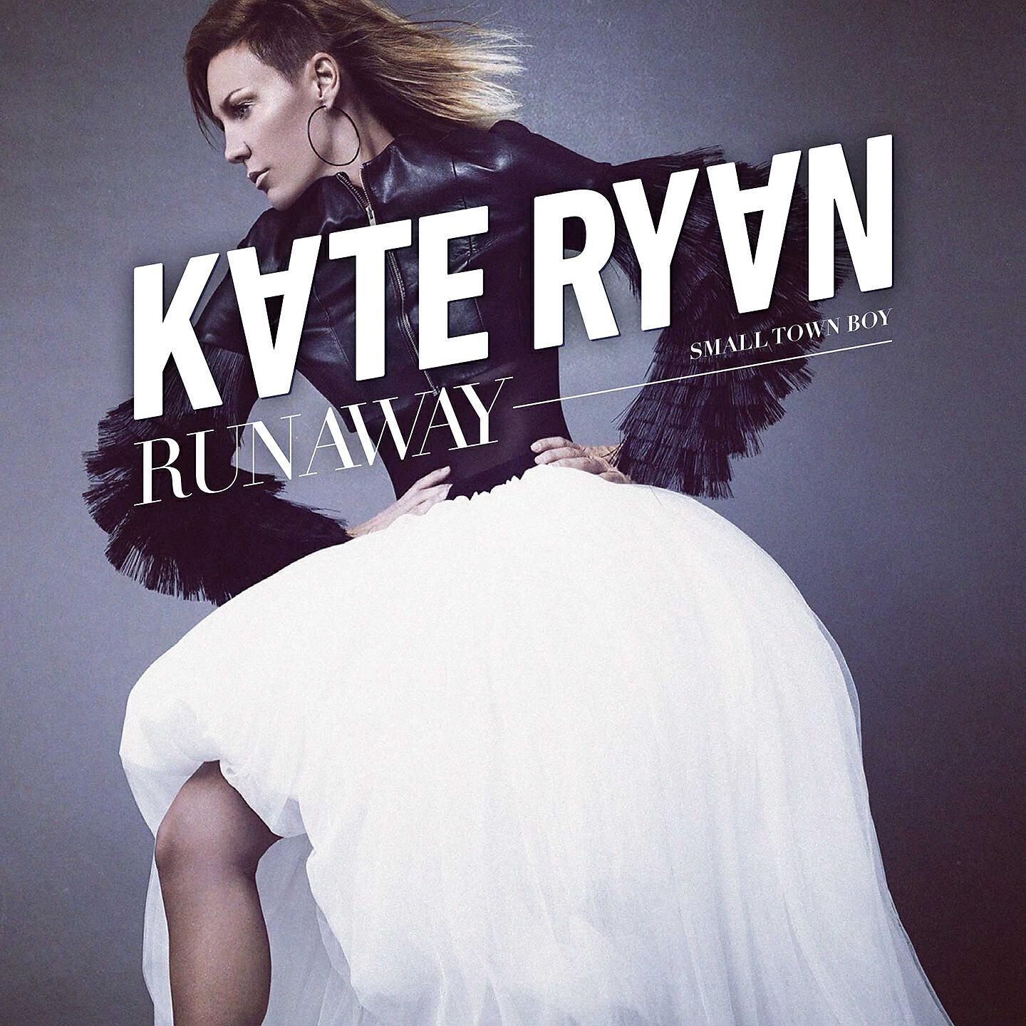 Kate Ryan - Runaway (Small Town Boy)