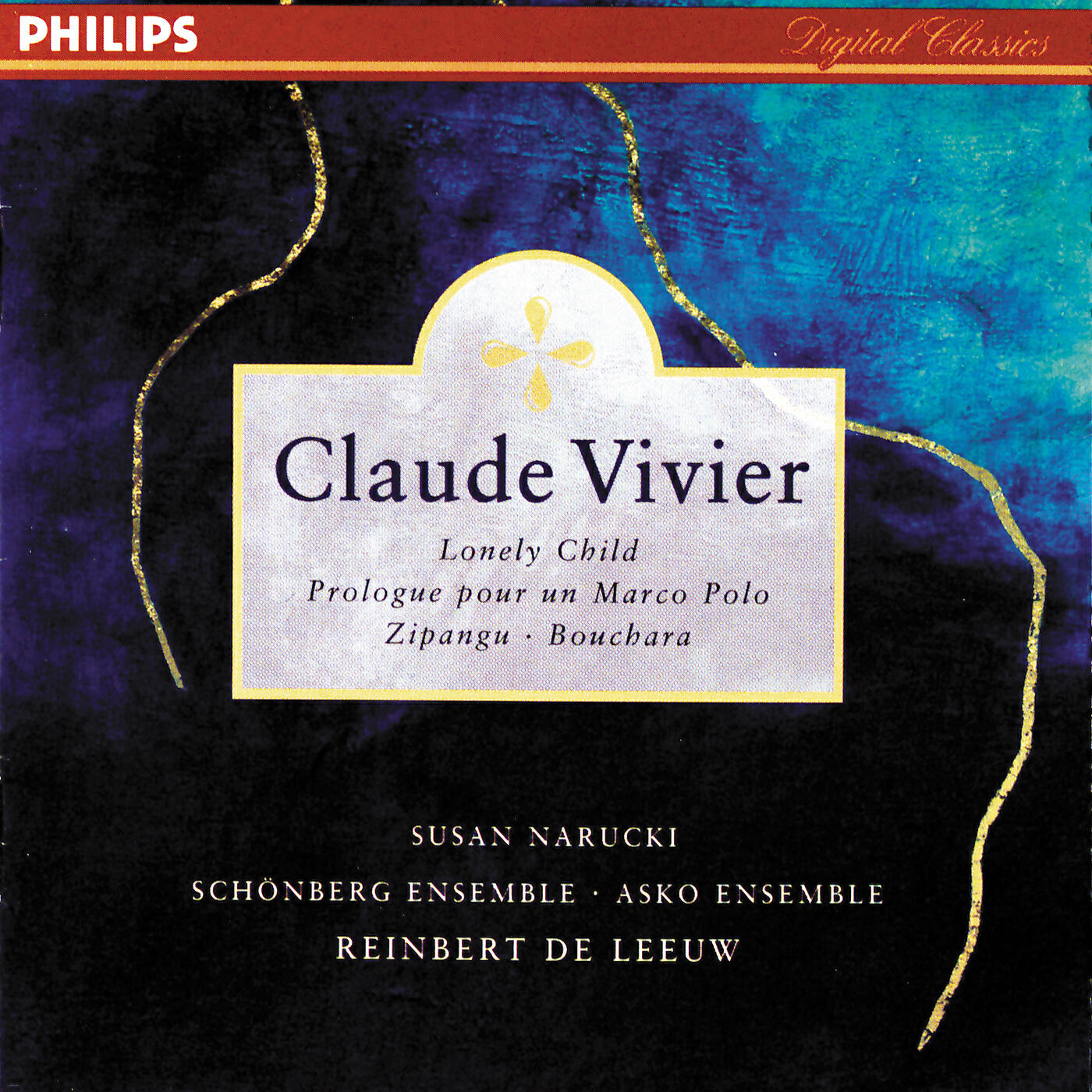 Susan Narucki - Vivier: Lonely Child