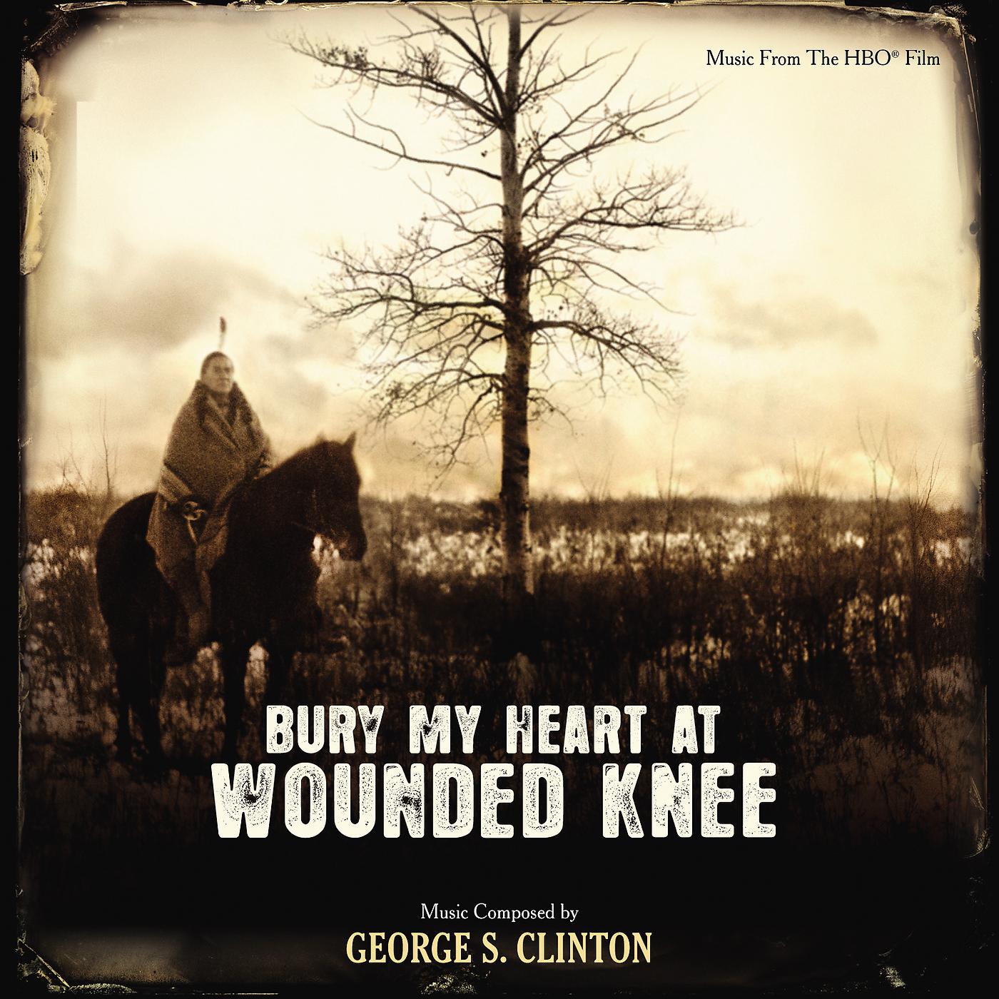 Постер альбома Bury My Heart At Wounded Knee