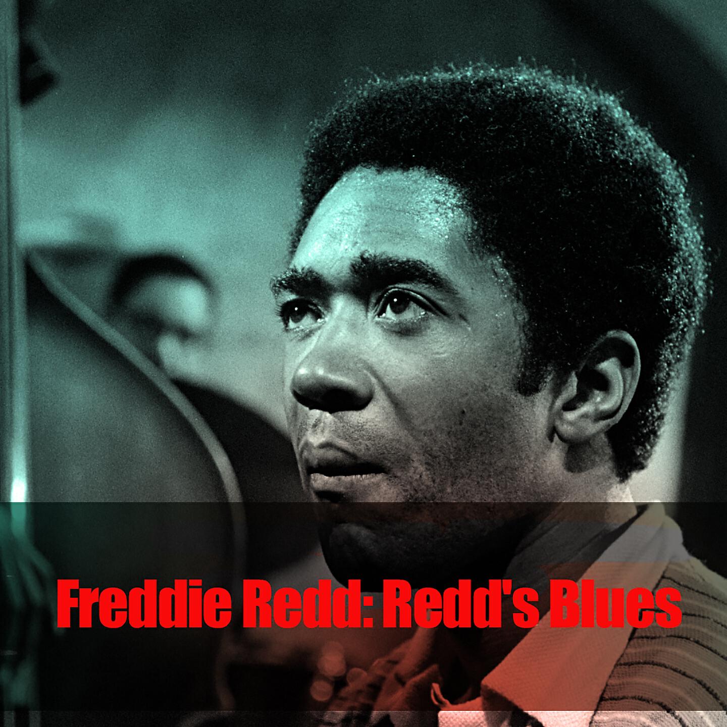 Freddie Redd - Love Lost
