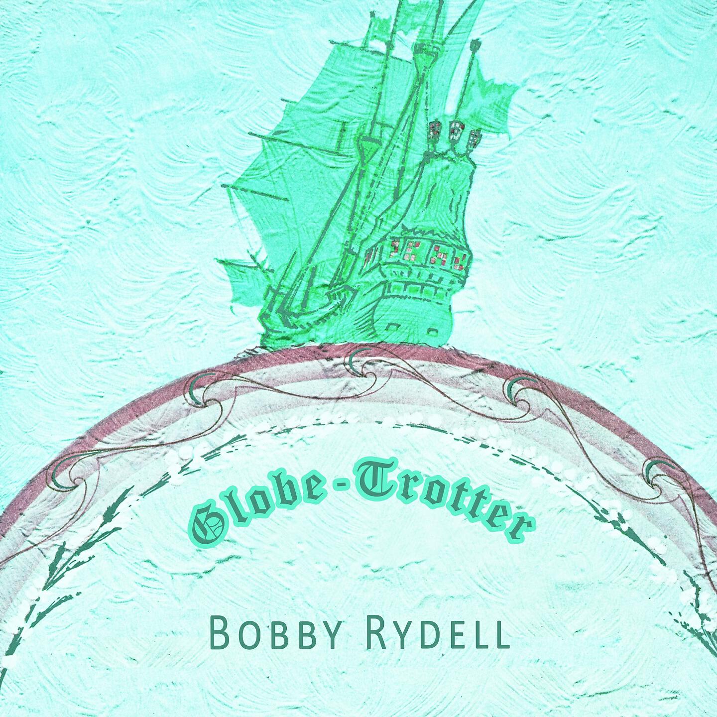 BOBBY RYDELL - Hey Good Looking