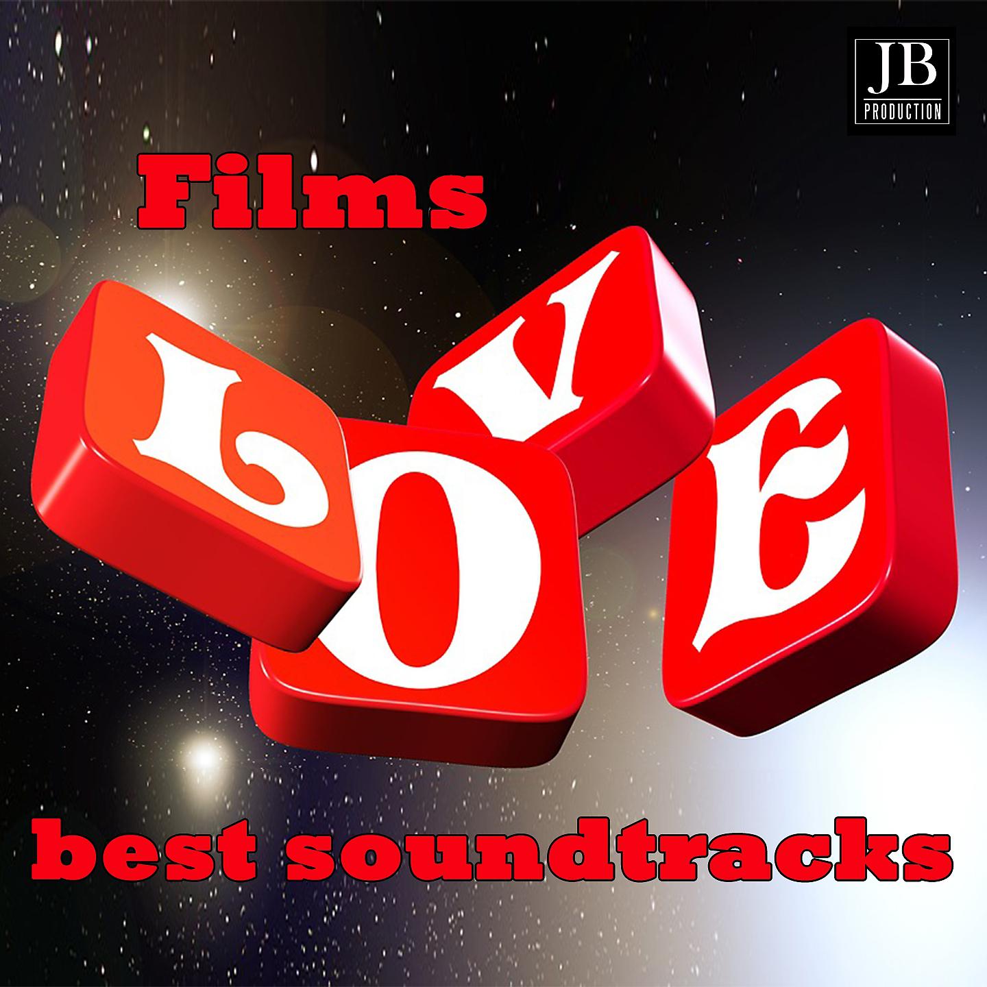 Постер альбома Films Love Best Soundtracks Collection