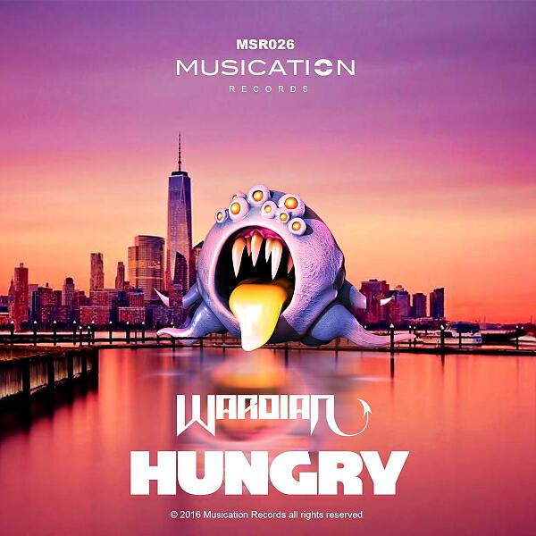 Wardian - Hungry (Original Mix)