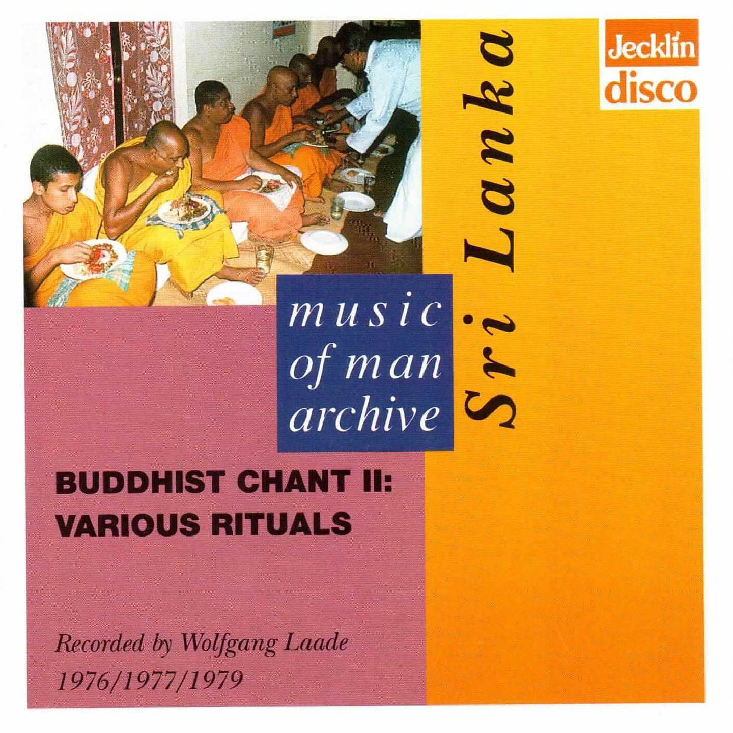 Постер альбома Music Of Man Archive - Sri Lanka - Buddhist Chant II