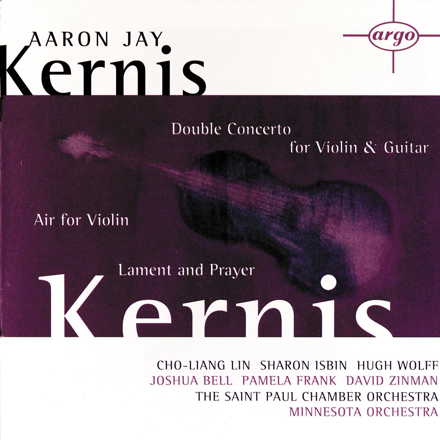 Постер альбома Kernis: Air for Violin, Double Concerto for Violin & Guitar; Lament and Prayer