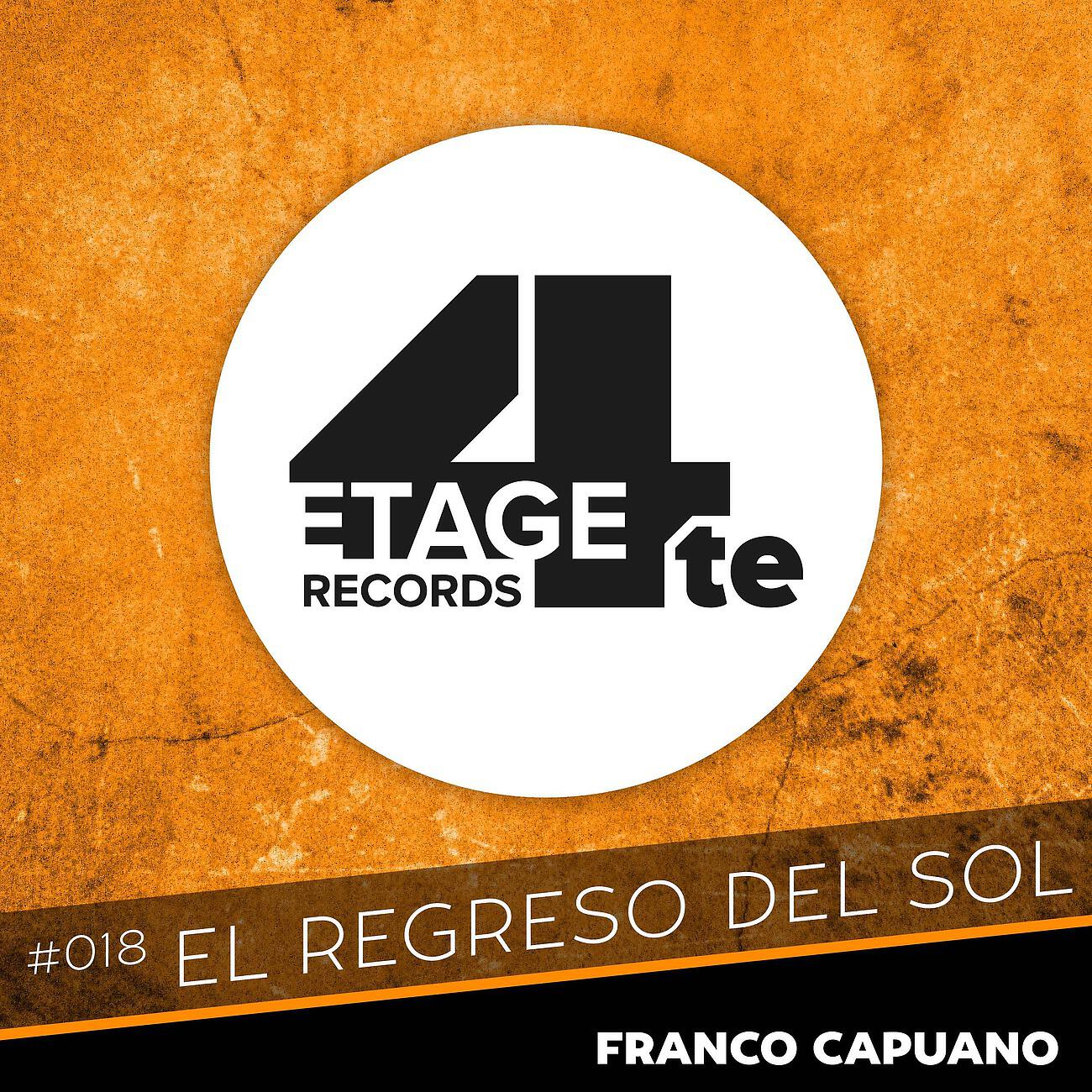 Franco Capuano - El Regreso del Sol (DJ Sash Remix)