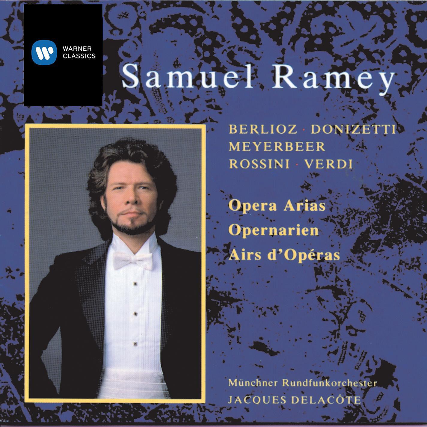 Постер альбома Samuel Ramey sings Opera Arias