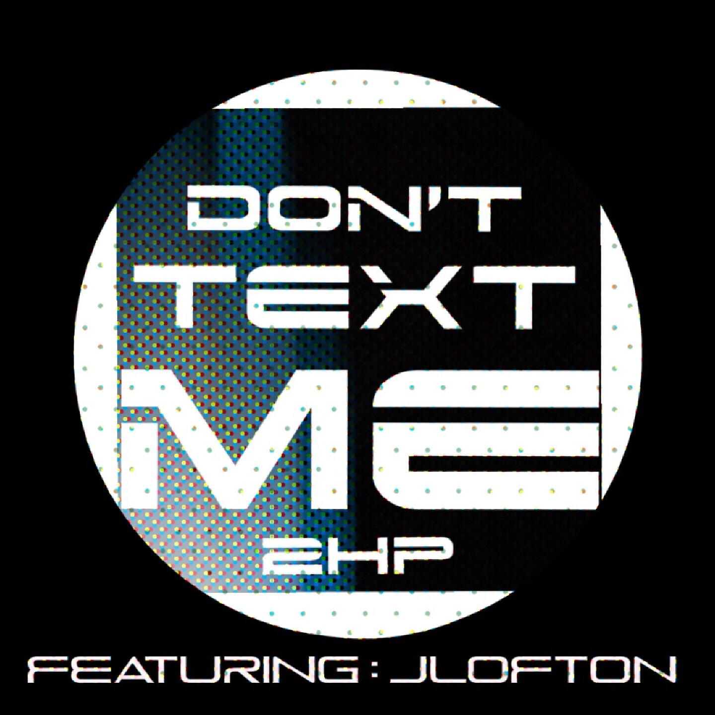 2Housspeople - Don't Text Me (Minimal)