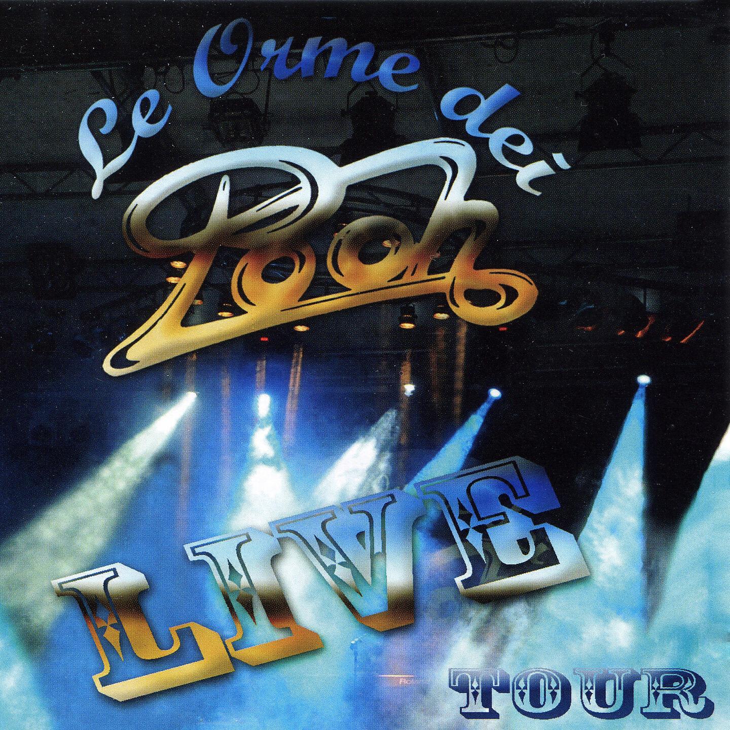Le orme dei Pooh - Giorni infiniti (Live)