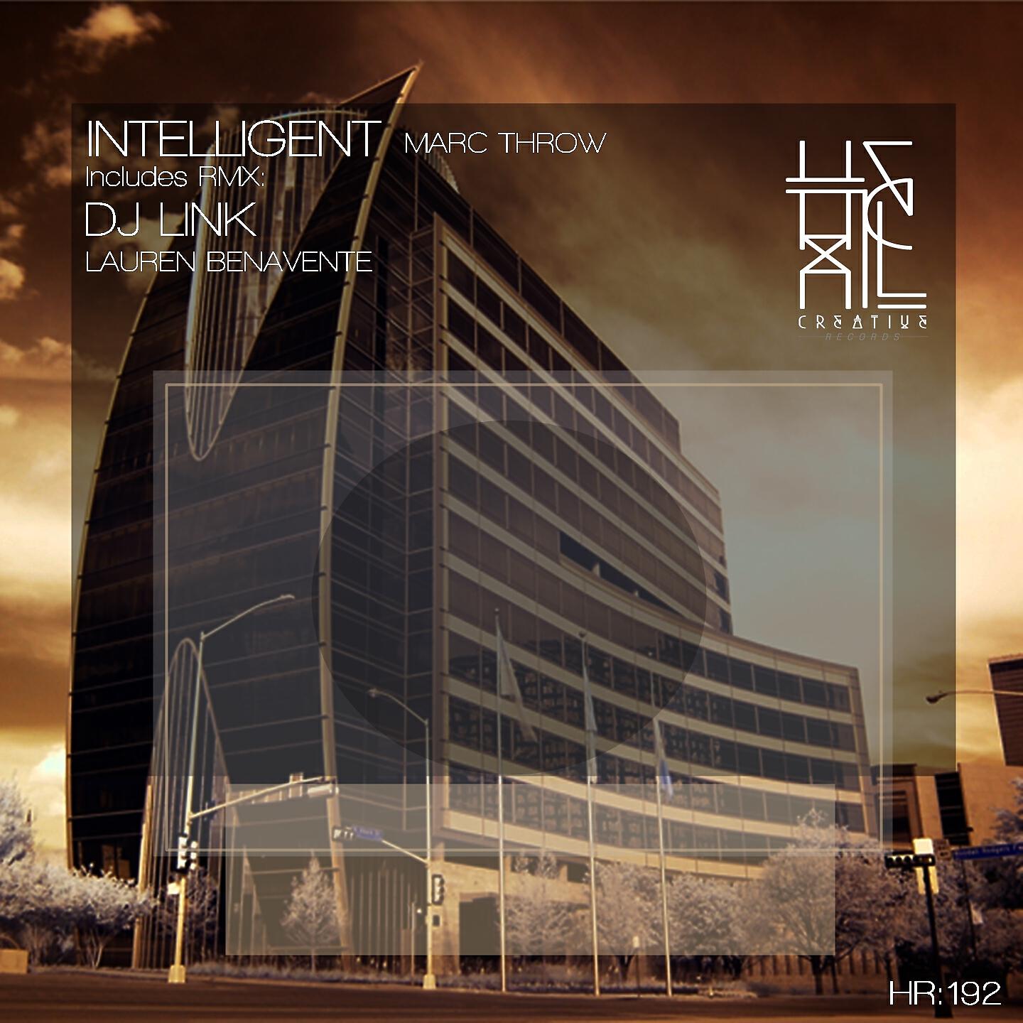 Marc Throw - Intelligent (Lauren Benavente Remix)