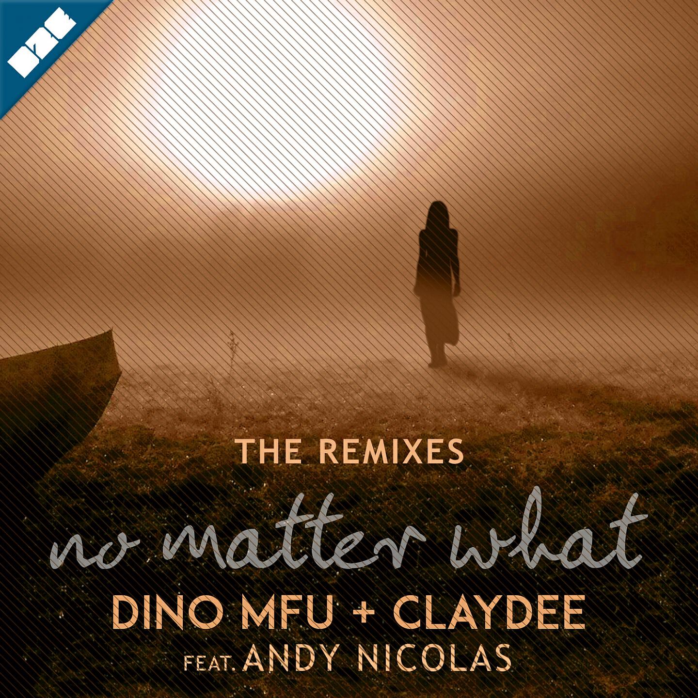 Dino MFU - No Matter What (Xenia Ghali Remix)