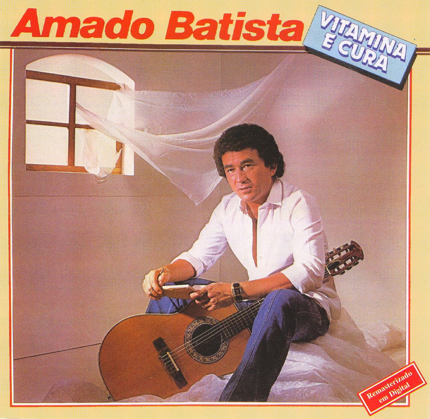 Amado Batista - Vitamina e cura