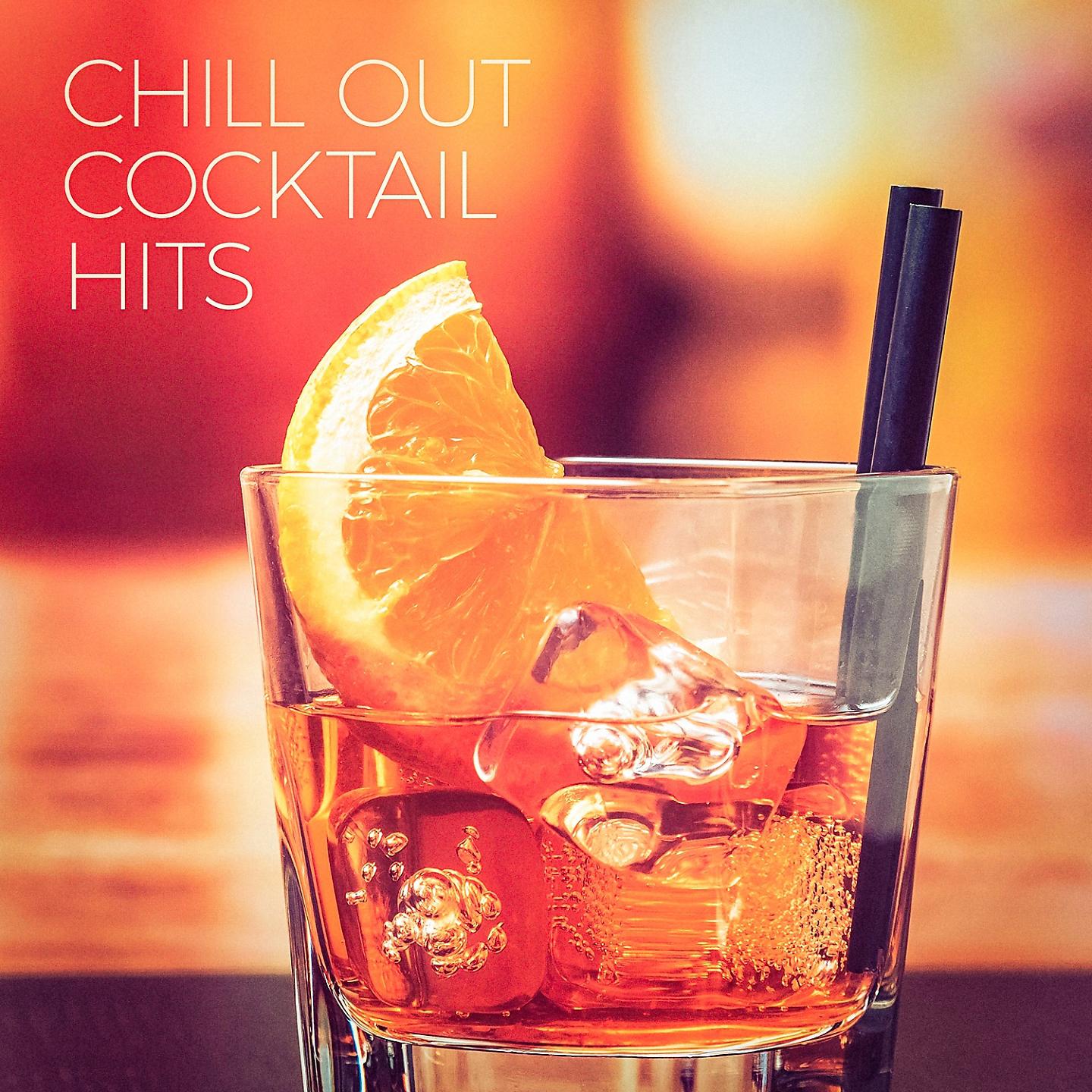 Постер альбома Chill Out Cocktail Hits