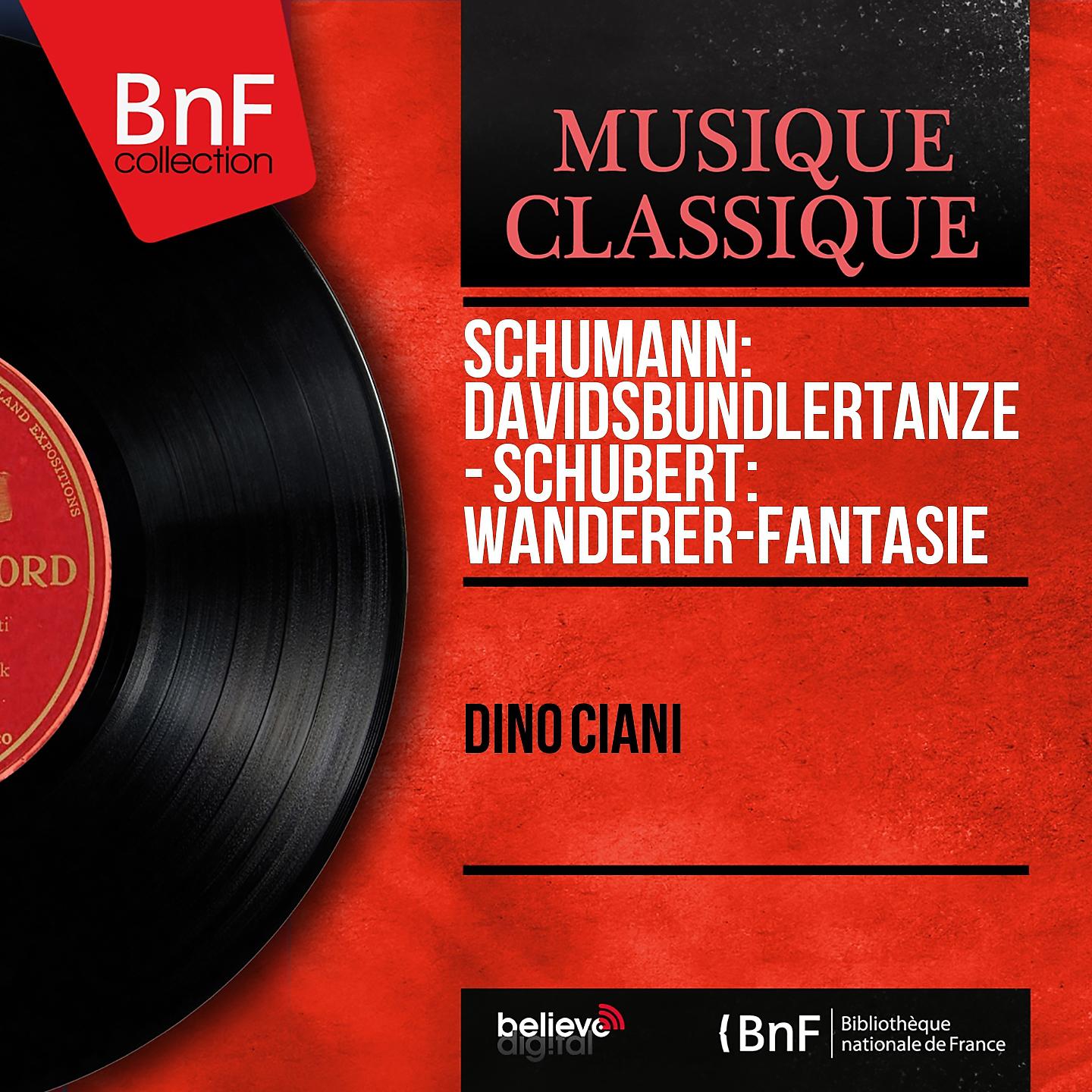 Постер альбома Schumann: Davidsbündlertänze - Schubert: Wanderer-fantasie