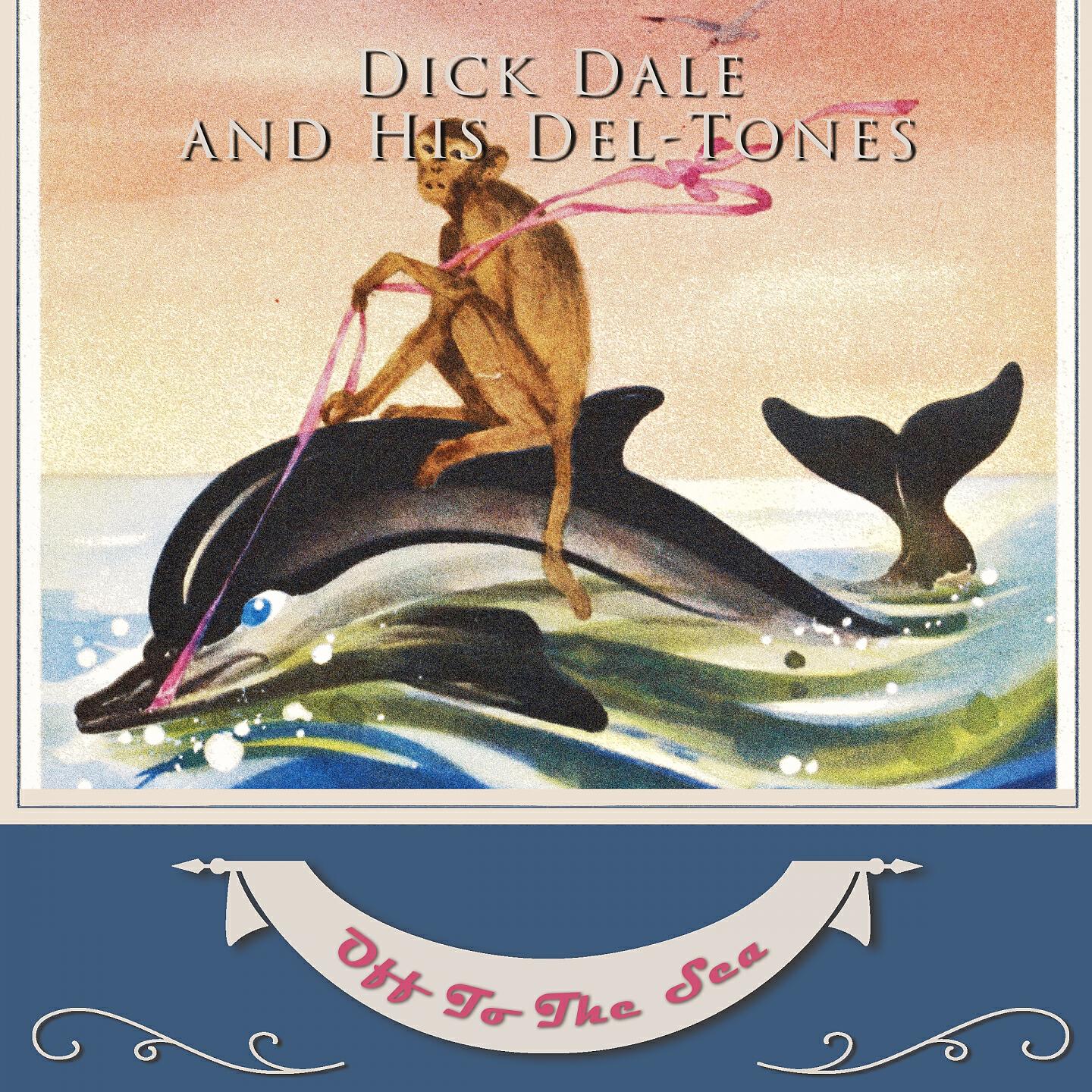 Dick Dale and His Del-Tones - Night Owl
