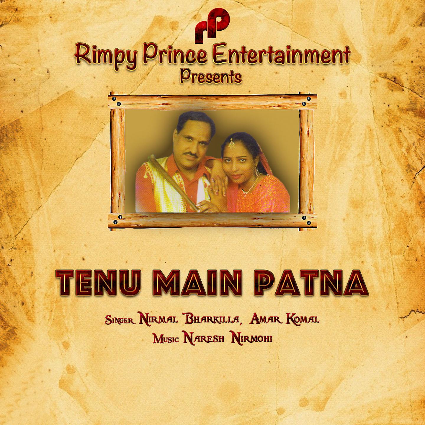 Постер альбома Tenu Main Patna