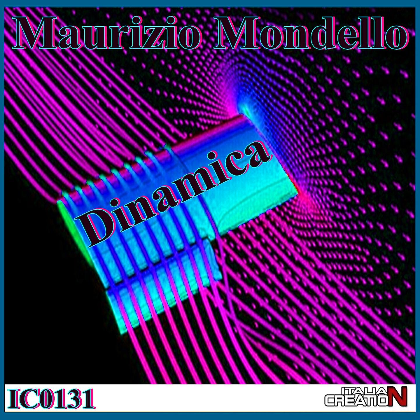Maurizio Mondello - Dinamica