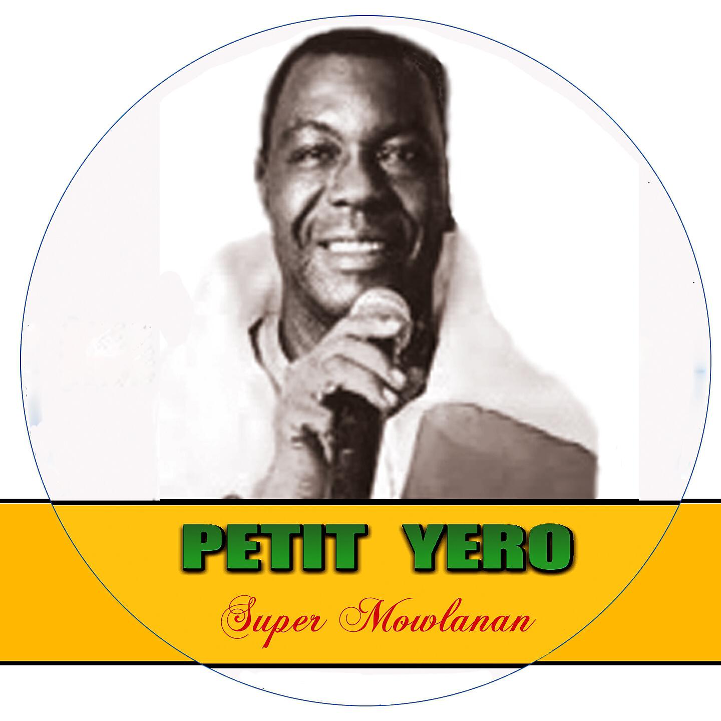 Petit Yero - Fooly Rewbhé
