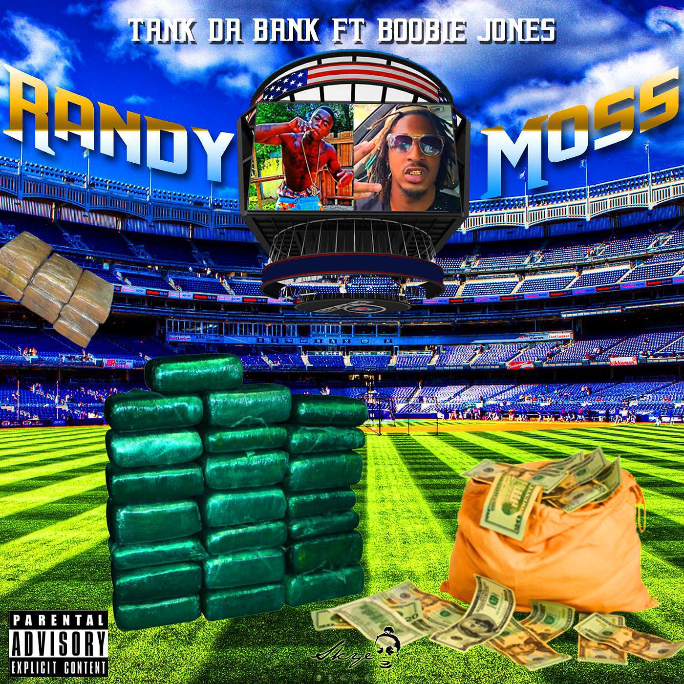 Tank da Bank - Randy Moss (feat. Boobie Jones)