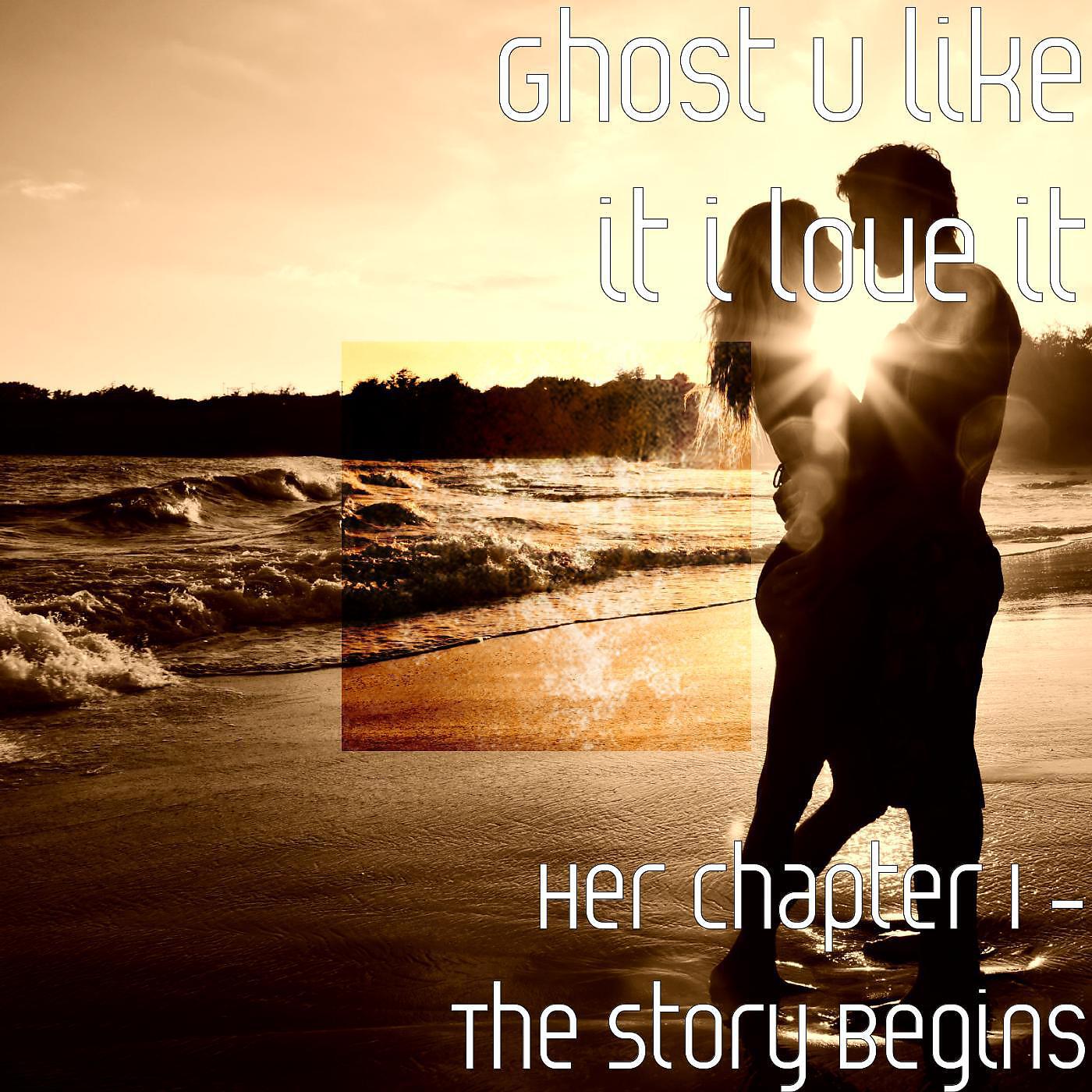 Ghost U Like It I Love It - In Love (feat. N Ick Ball)