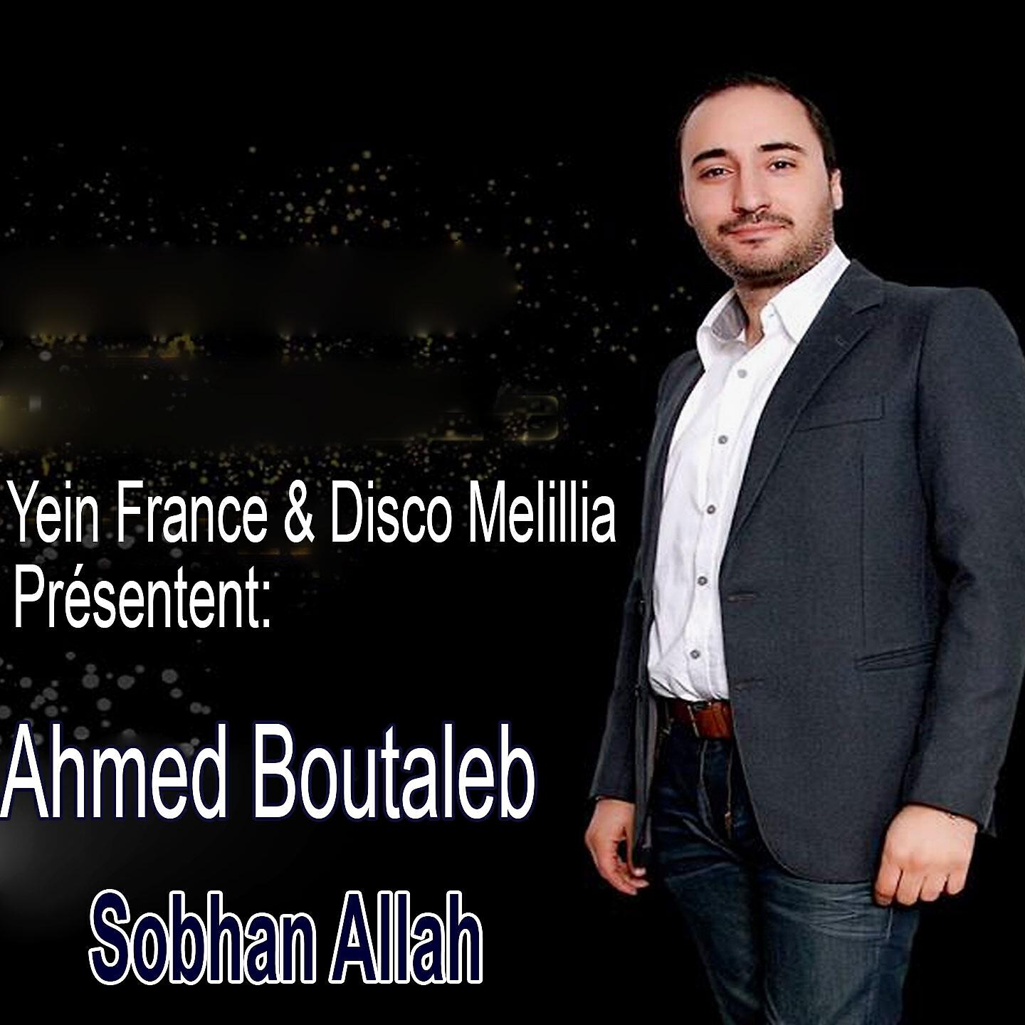 Ahmed Boutaleb - Bda Kidi Iwabrid