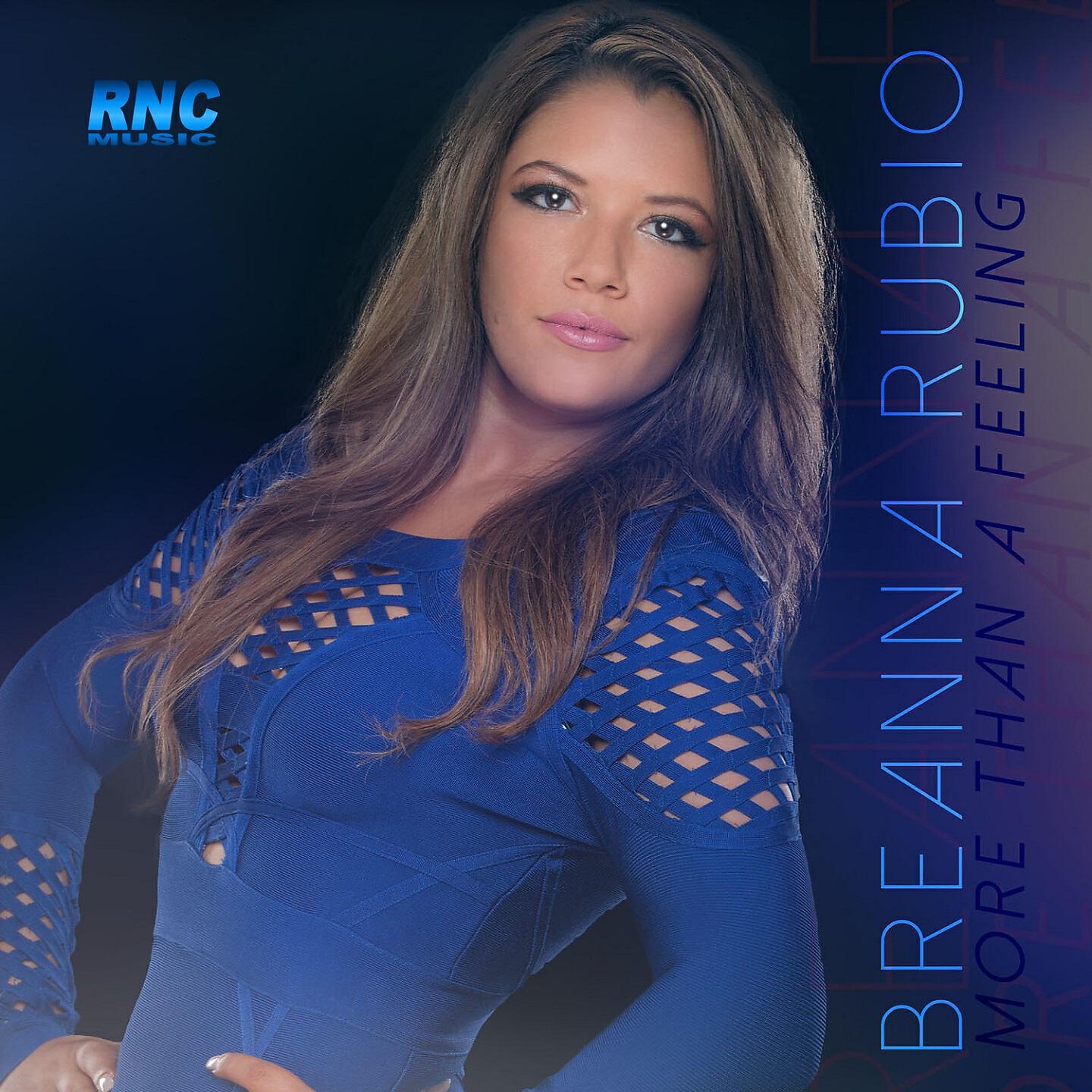 Breanna Rubio - More Than a Feeling (Liam Keegan Radio Edit)
