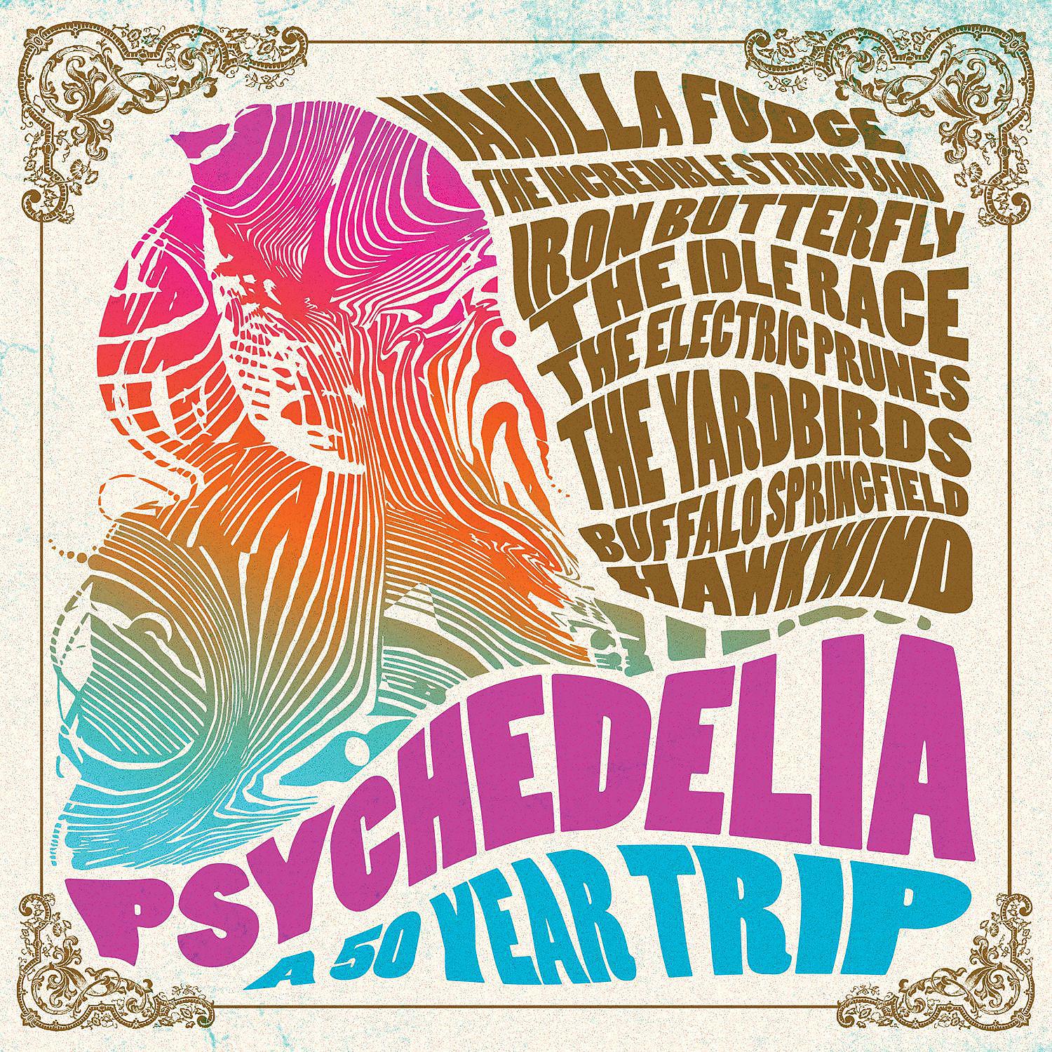 Постер альбома Psychedelia: A 50 Year Trip