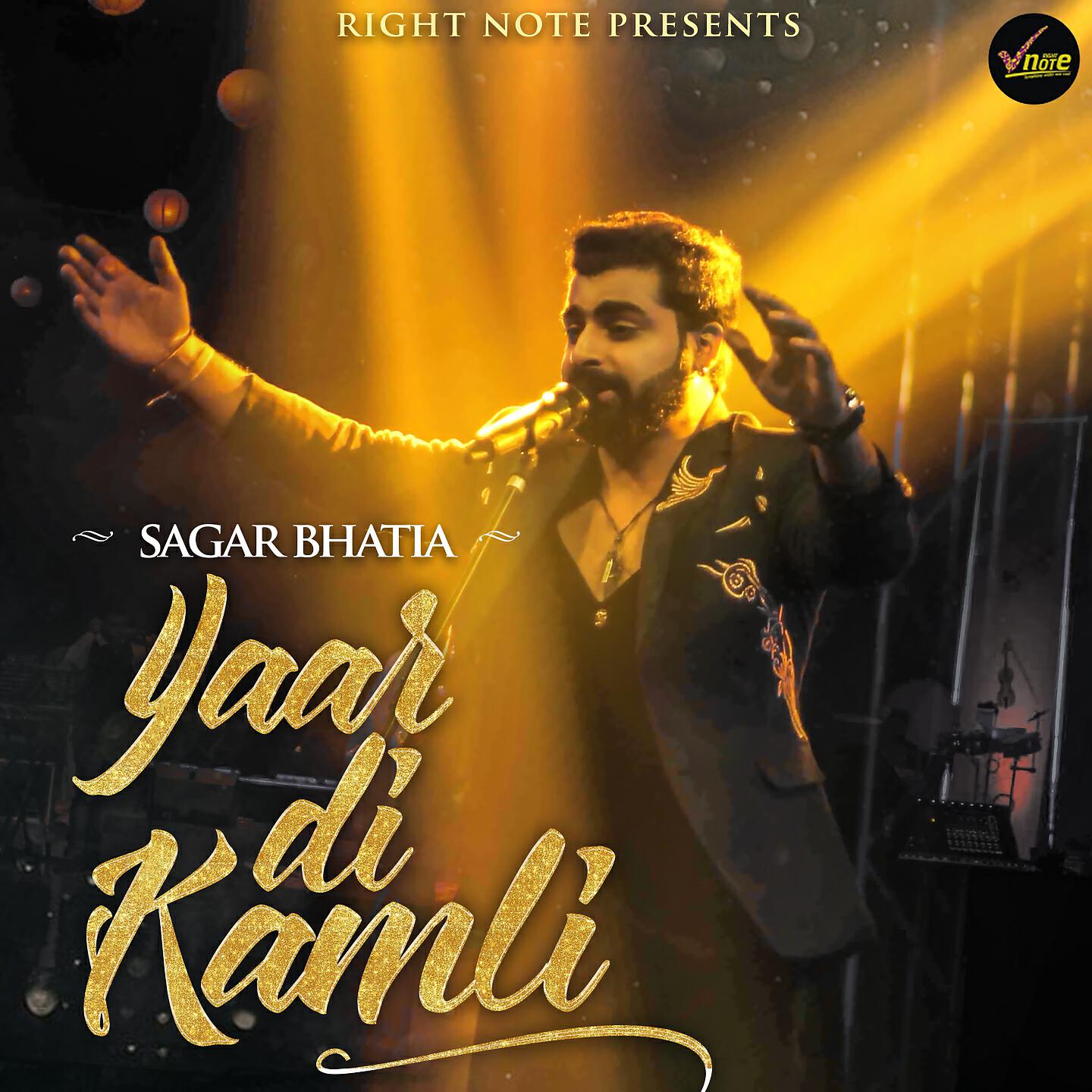 Sagar Bhatia - Yaar Di Kamli