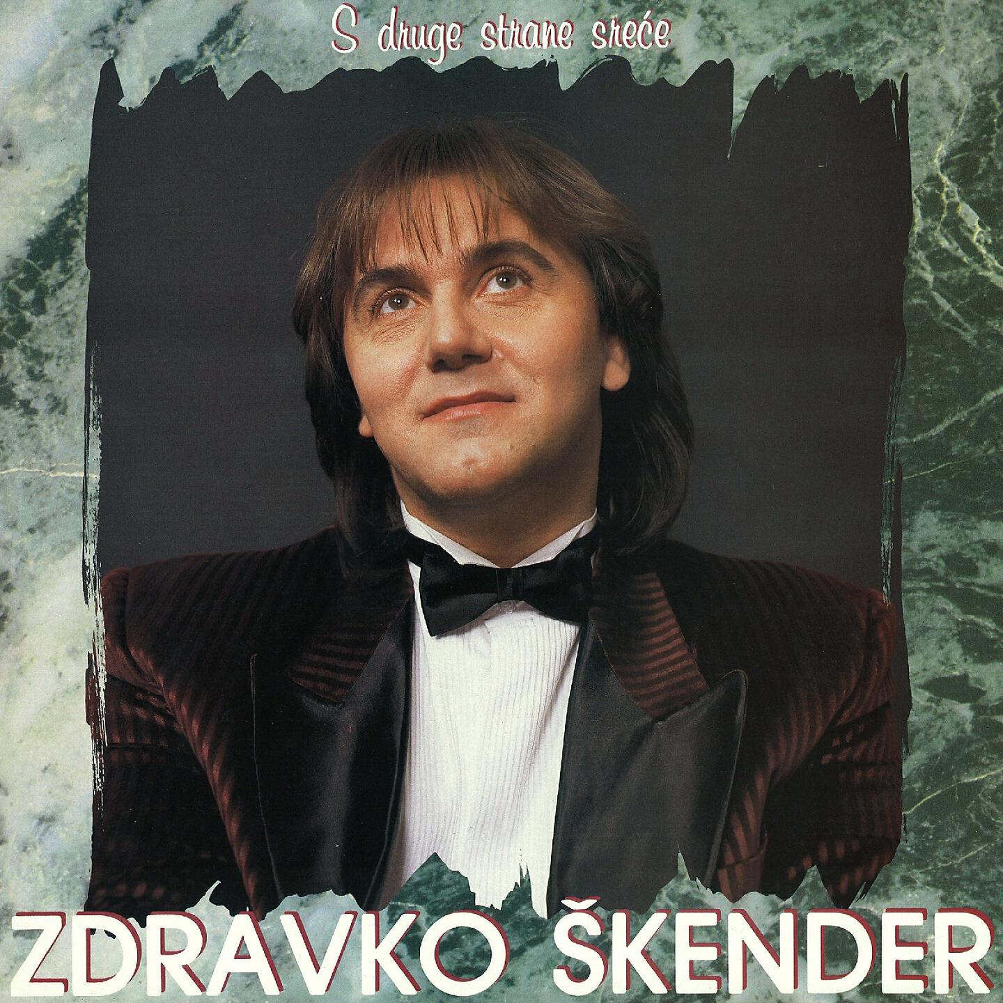 Zdravko Škender - S Druge Strane Sreće