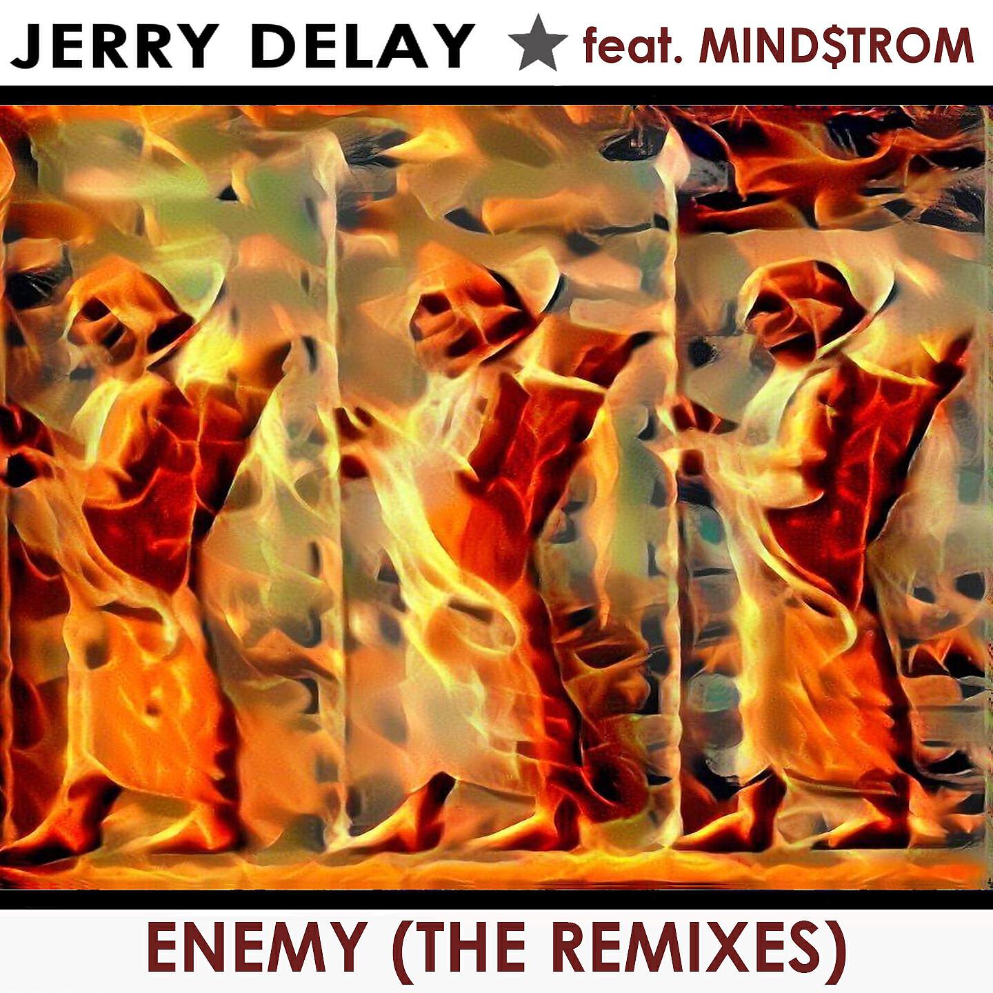 Jerry Delay - Enemy (Charly Beck Aggro Pop Remix)