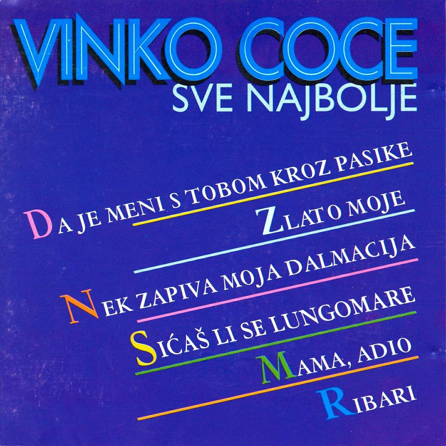 Vinko Coce - Dalmatinko, Crno Oko Moje