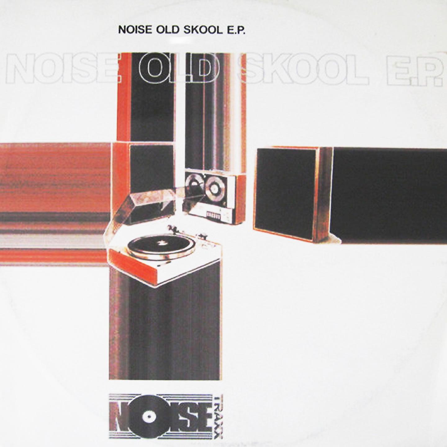 Постер альбома Noise Old Skool