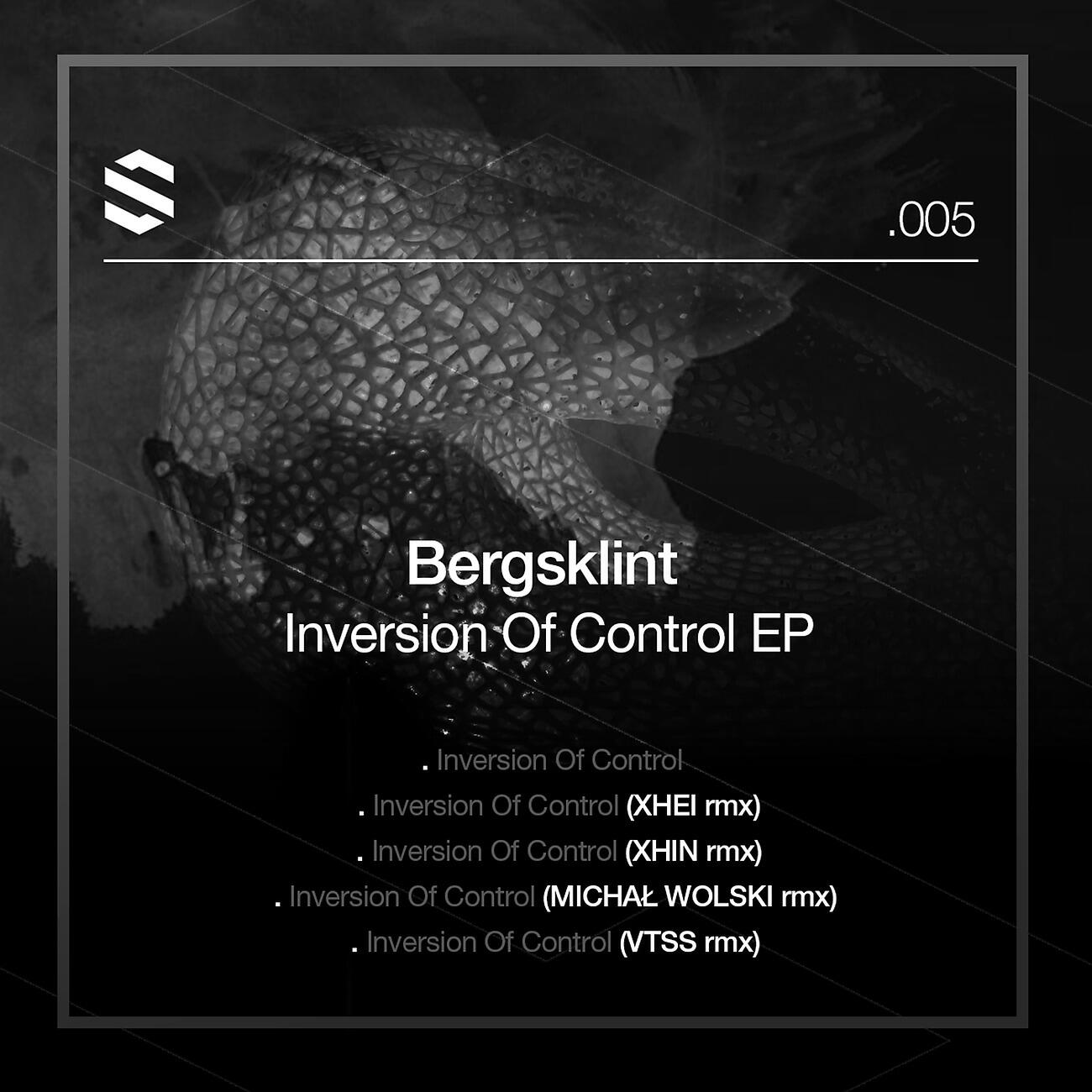 Bergsklint - Inversion of Control (Xhei Remix)