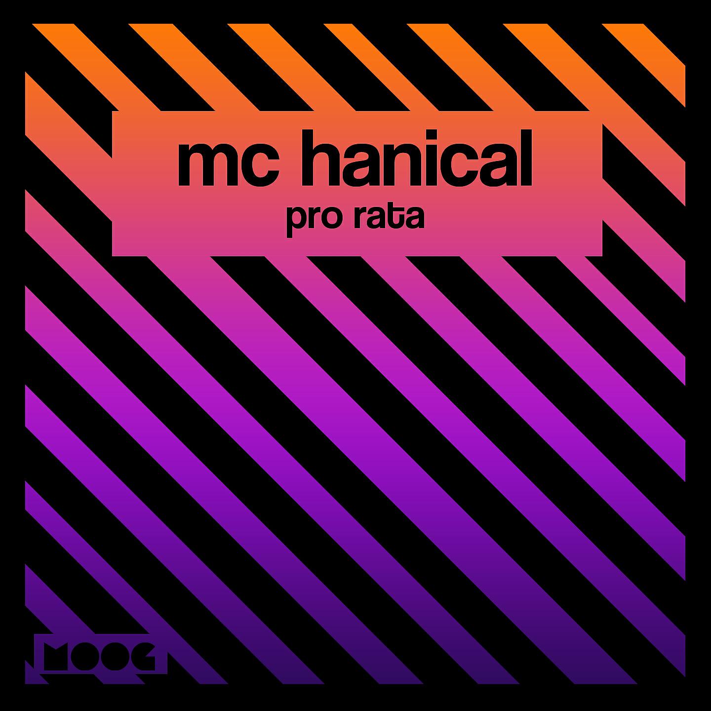 Mc Hanical - Pro Rata