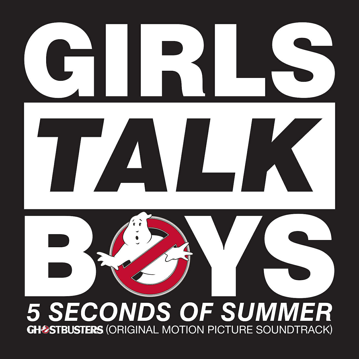 5 Seconds Of Summer - Girls Talk Boys (From 