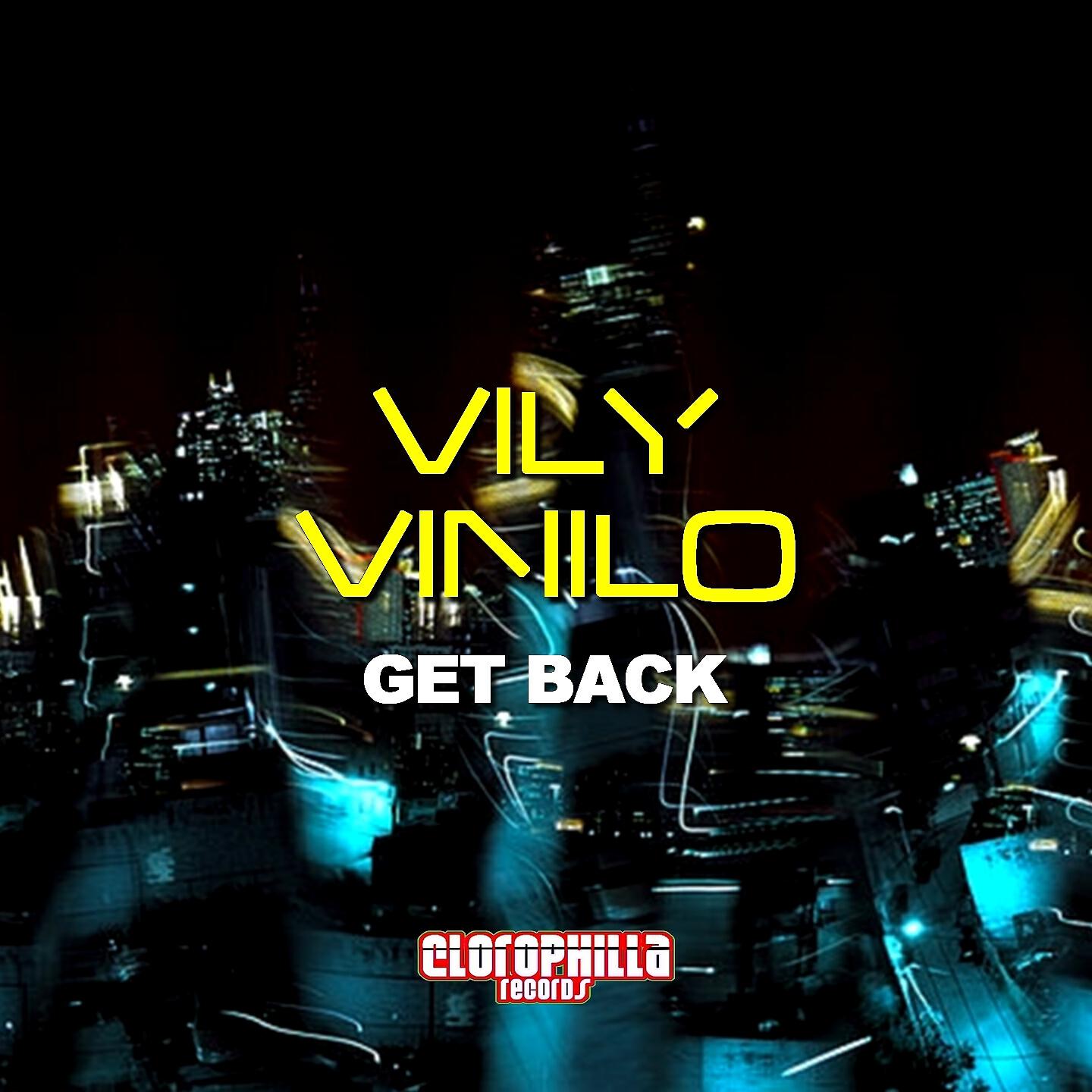 Vily Vinilo - Get Back (Simon Lunardi Remix)