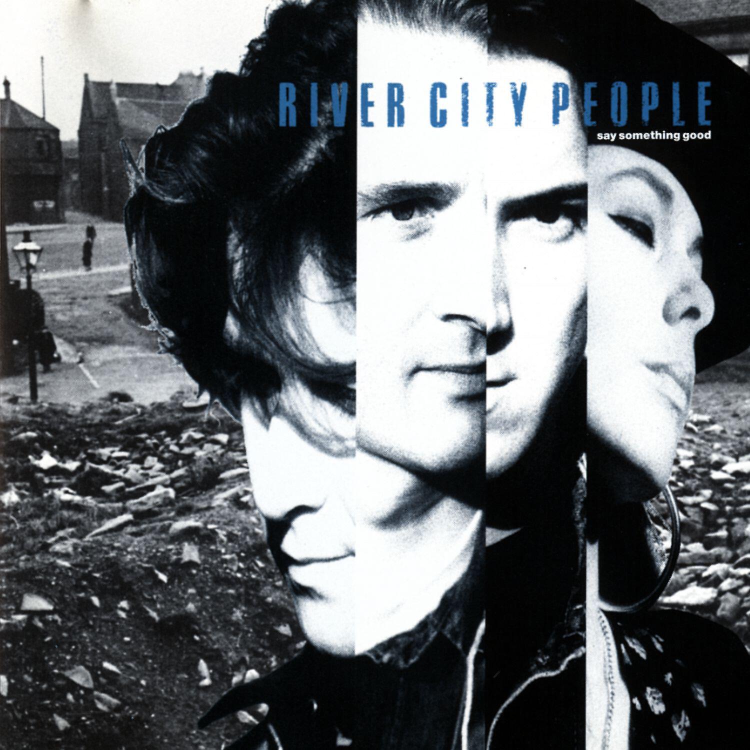 River City People - Home and Dry