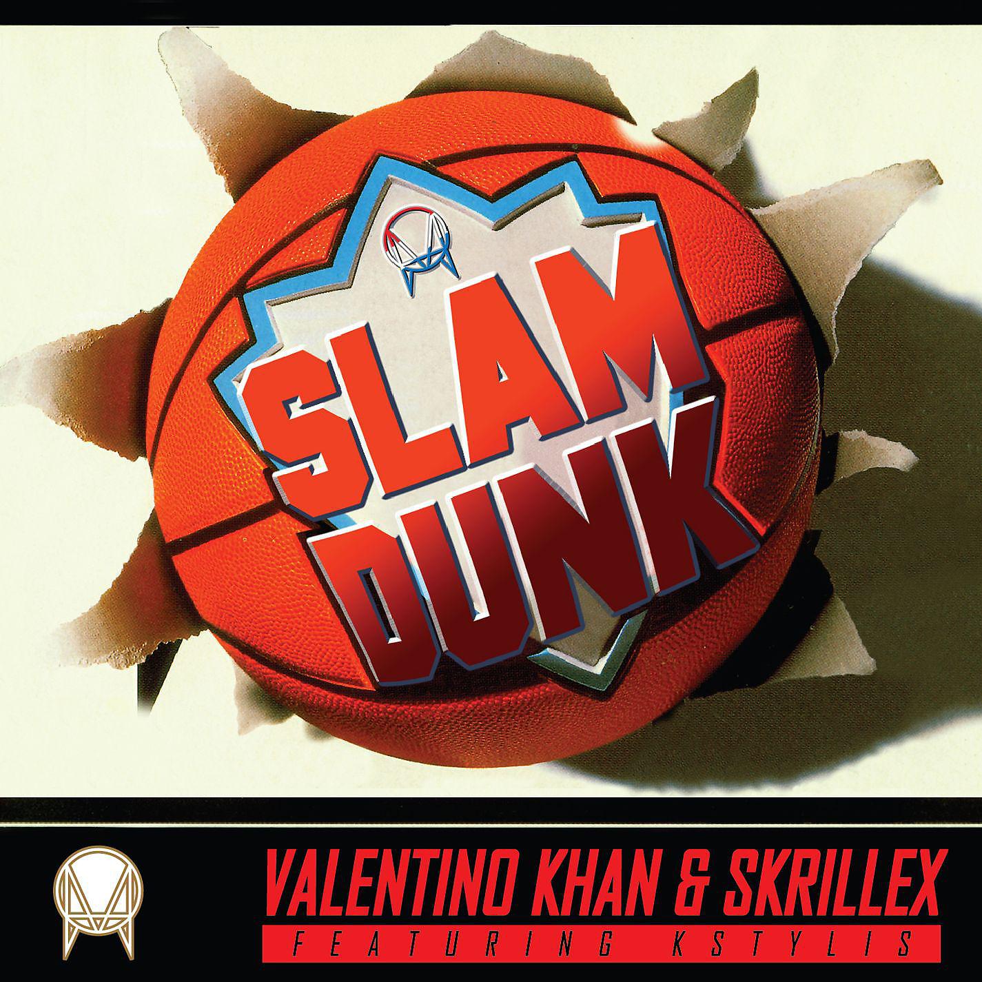 Постер альбома Slam Dunk (feat. Kstylis)