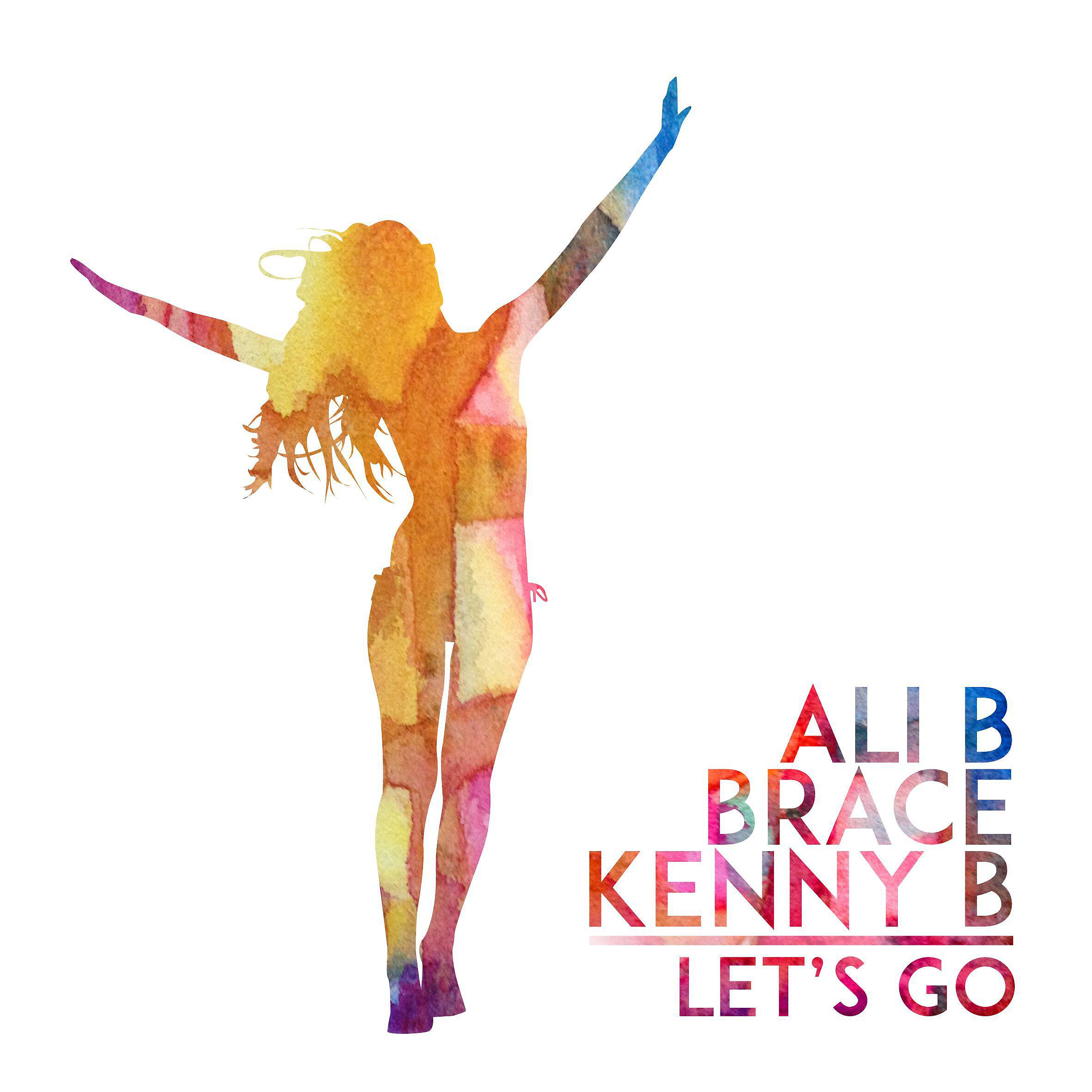 ALI B - Let's Go (feat. Kenny B & Brace)