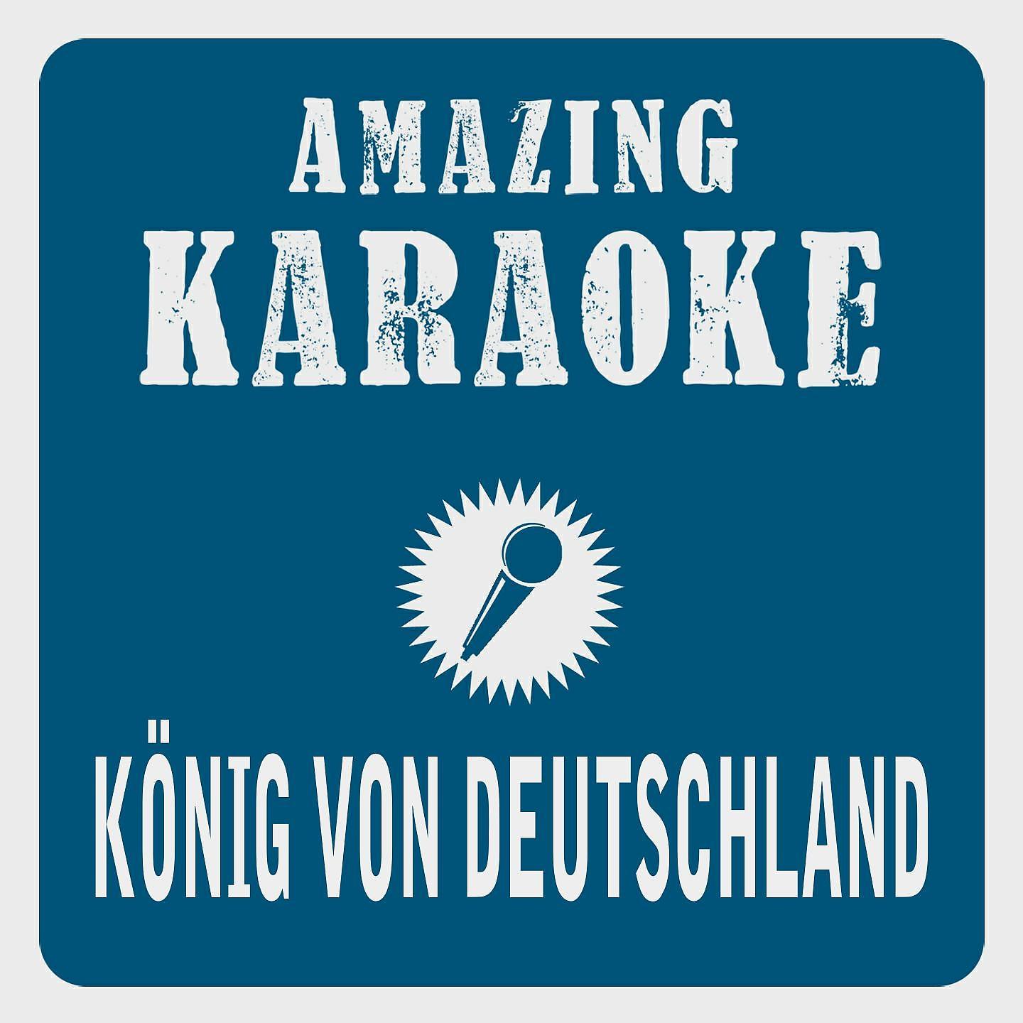 Постер альбома König von Deutschland (Karaoke Version)