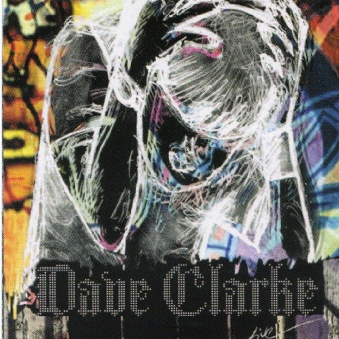 Постер альбома Dave Clarke (Live)