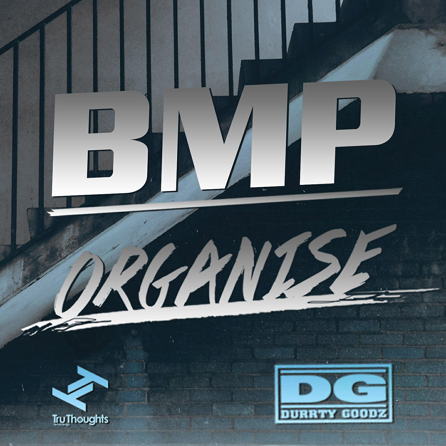 Durrty Goodz - Organise
